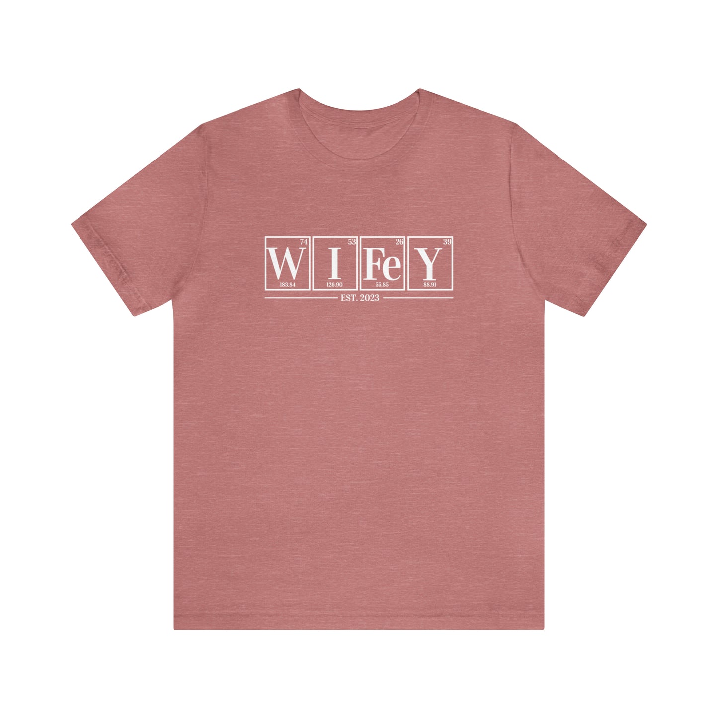 Wifey EST Shirt, Wifey Science Shirt, Chemistry Shirt, Chemistry Gift