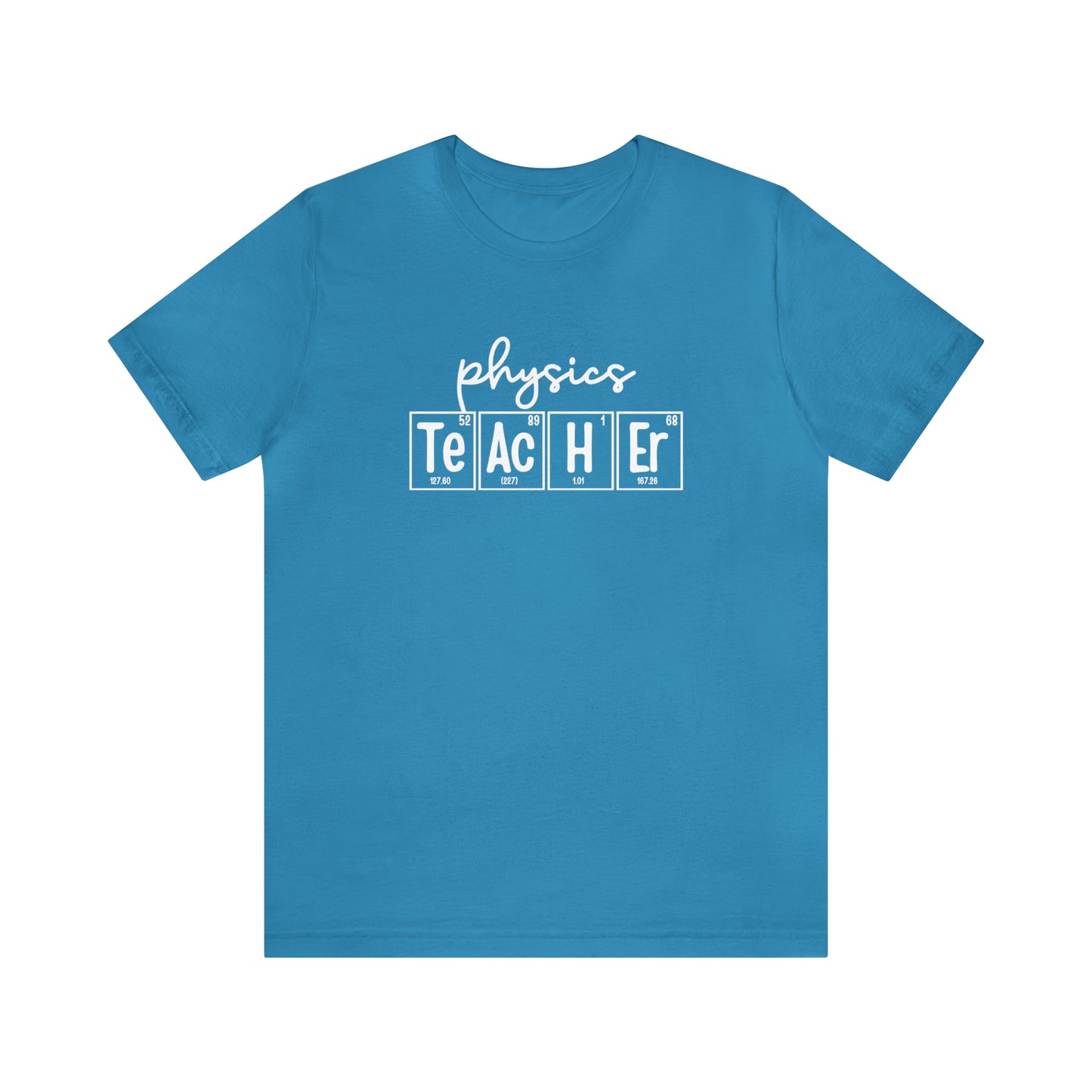 Physics Teacher Shirt, Periodic Table Shirt
