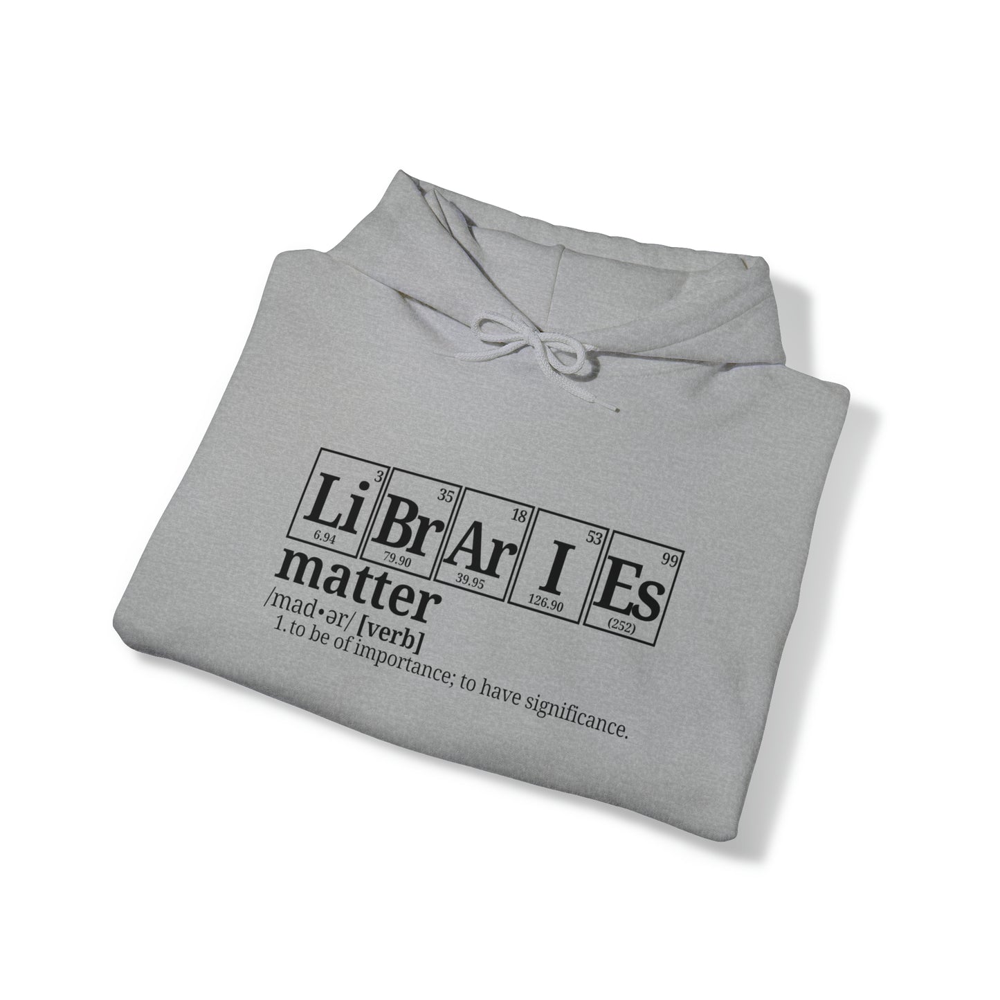 Libraries Matter Hooded Sweatshirt, Libraries Matter Hoodie, Librarian Hoodie, Librarian Sweatshirt