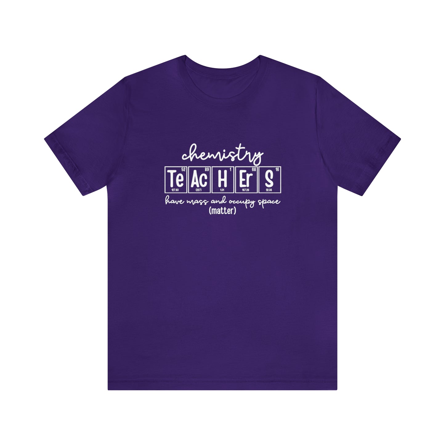 Chemistry Teachers Matter Science T-Shirt
