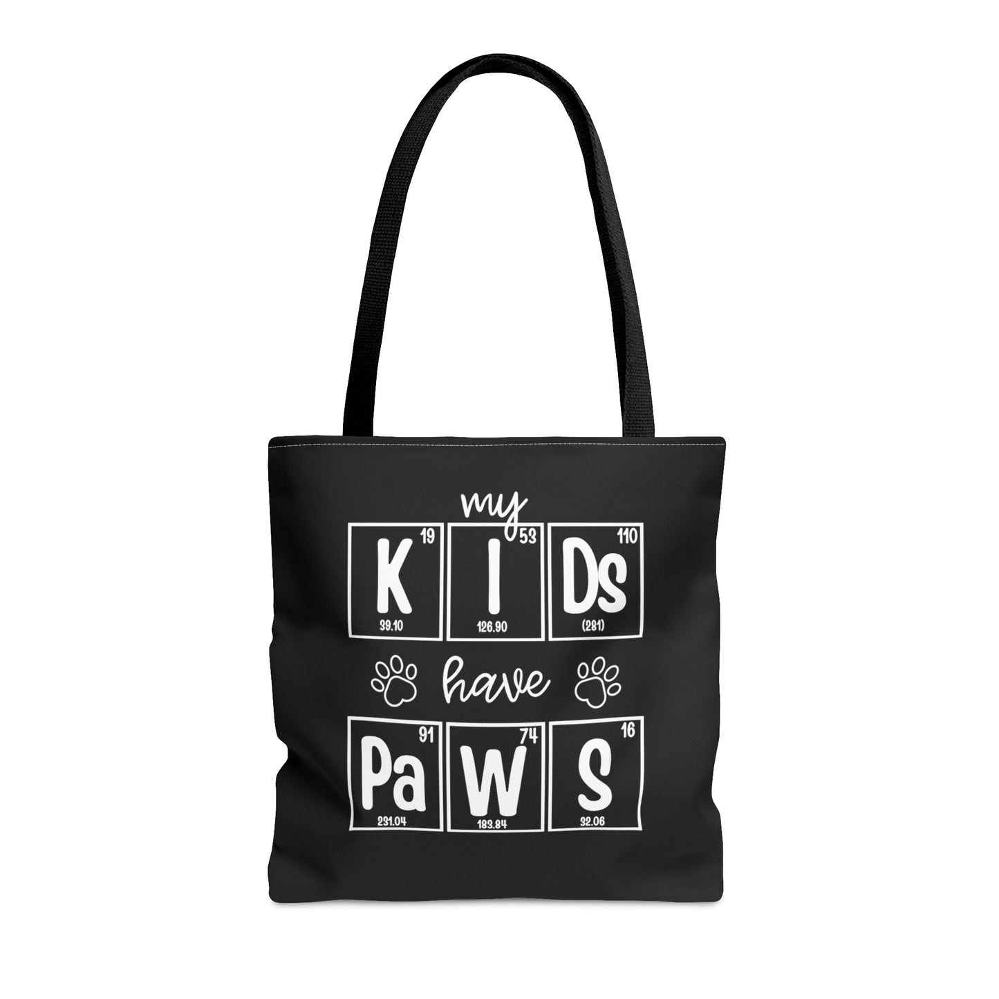 My Kids Have Paws Tote Bag, Dog Mom Tote Bag, Cat Mom Tote Bag, Pet Parent Tote Bag, Scientist Gift