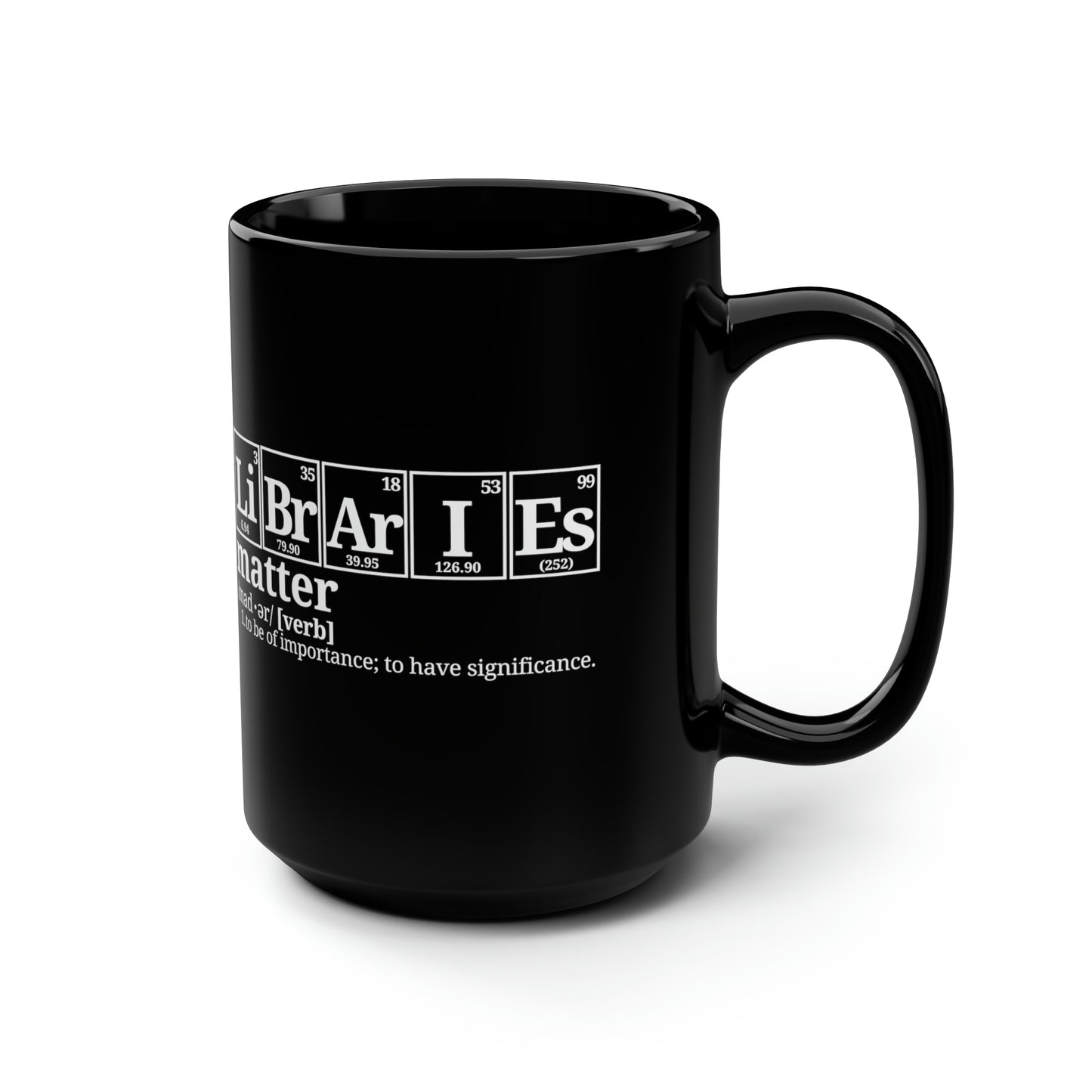 15oz - Libraries Matter Mug