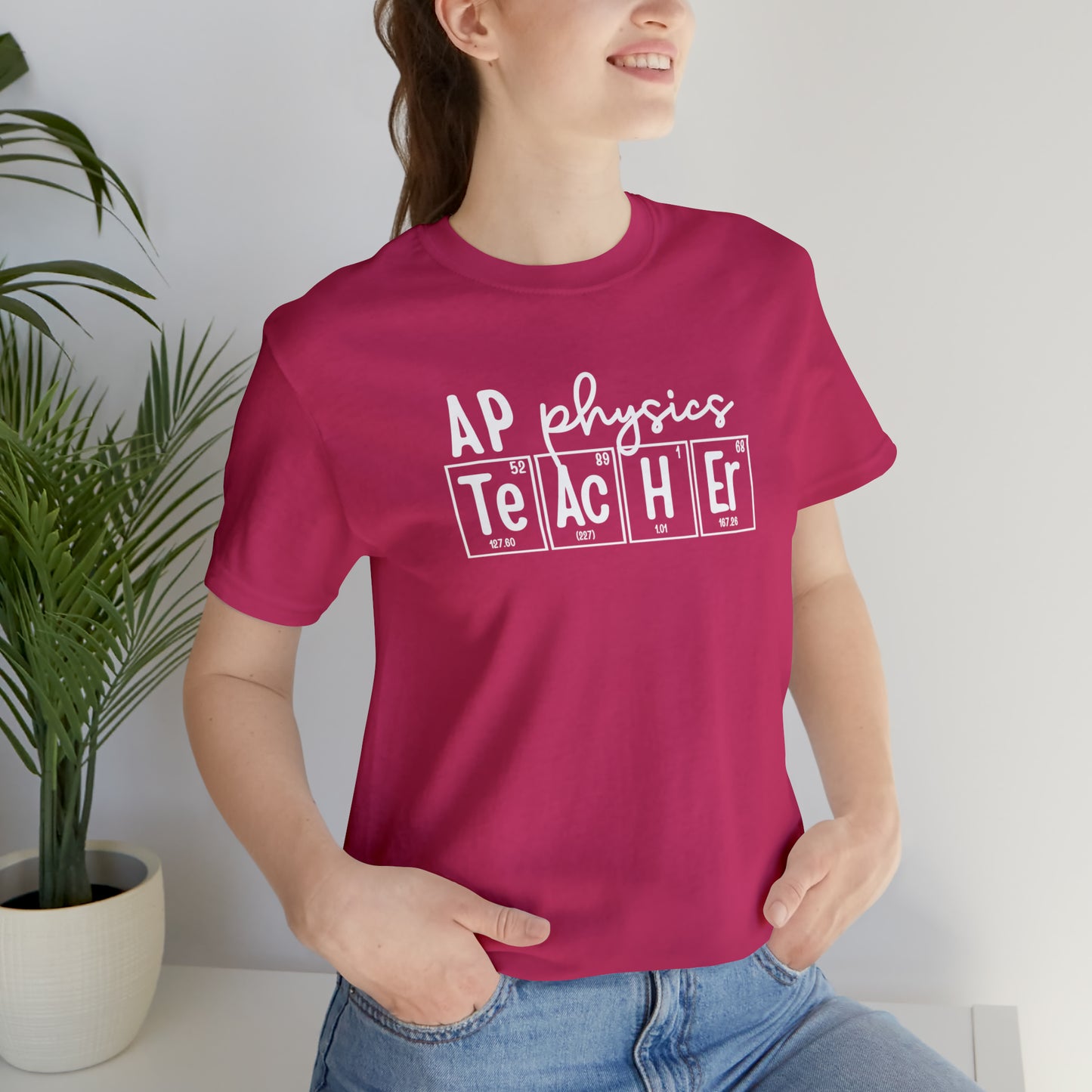AP Physics Teacher Shirt, Periodic Table Shirt