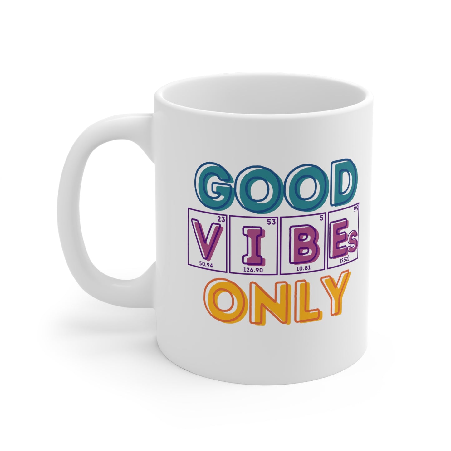 11 oz - Good Vibes Only Retro Science Mug