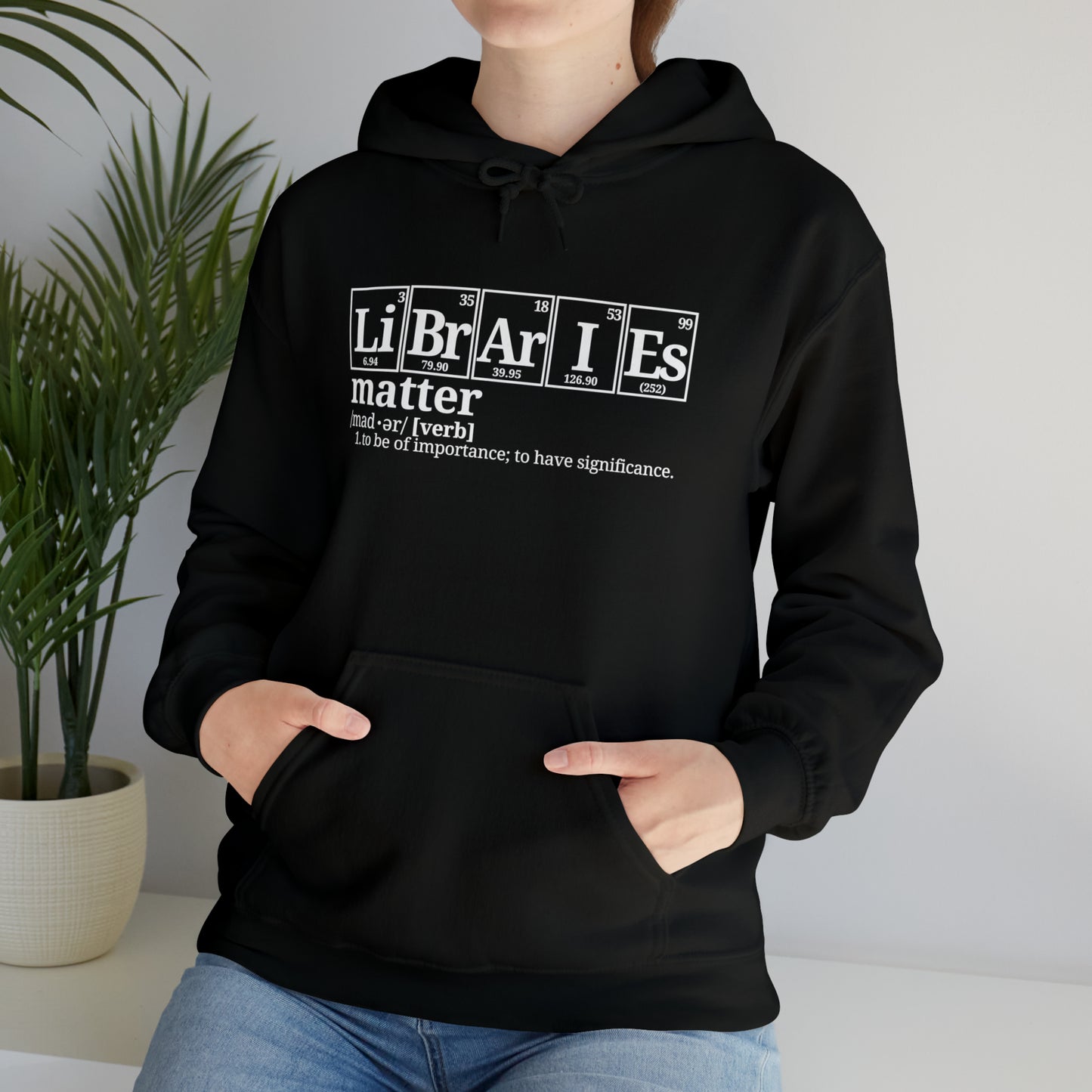 Libraries Matter Hooded Sweatshirt, Libraries Matter Hoodie, Librarian Hoodie, Librarian Sweatshirt