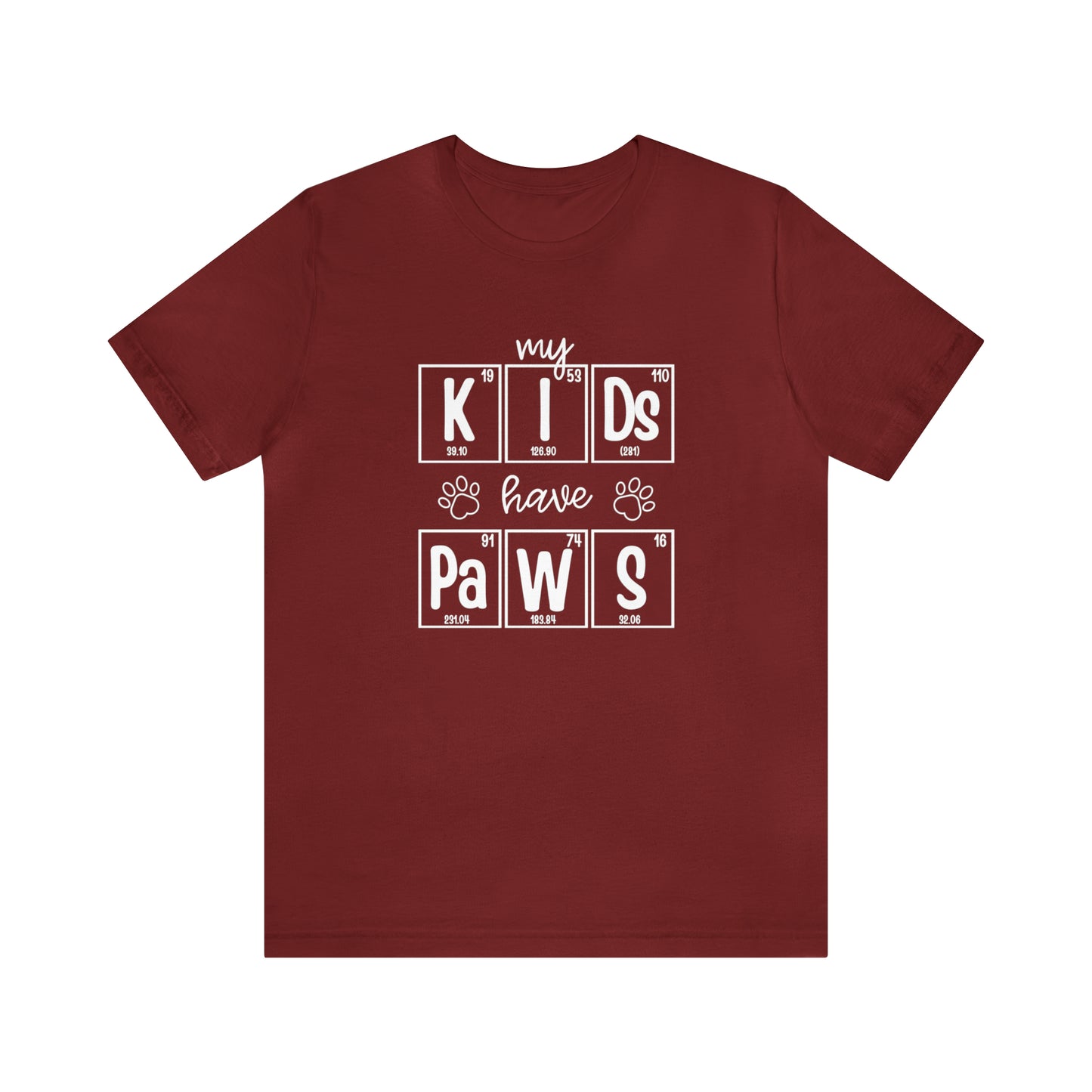 My Kids Have Paws Pet Parent Science T-Shirt