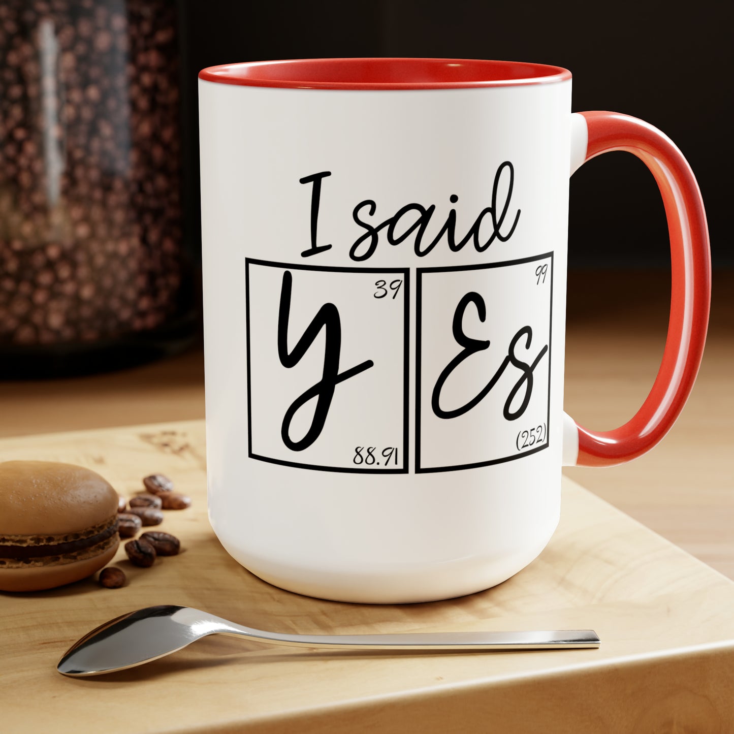 15oz Mug - I Said Yes! Engagement Science Mug