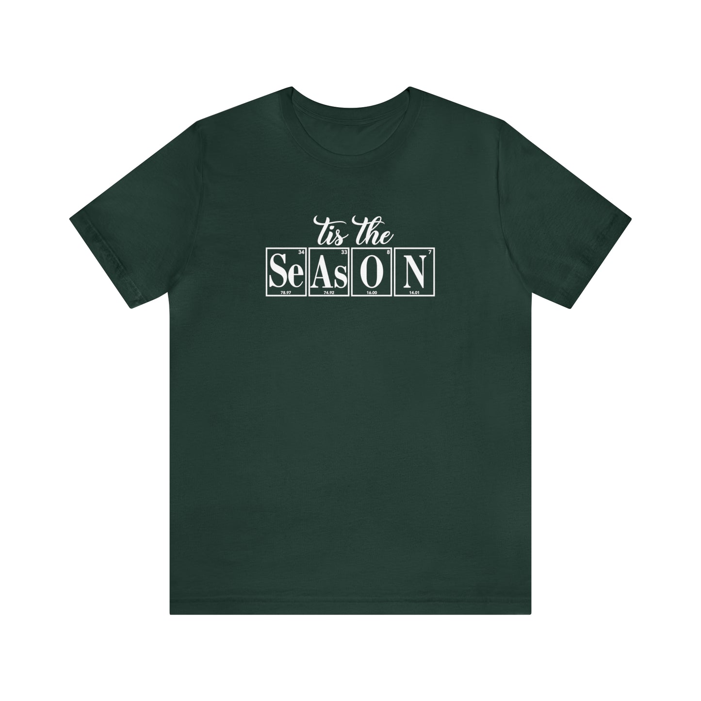 Tis the Season Science Christmas Shirt, Christmas T-Shirt, Holiday T-Shirt, Science Holiday Shirt