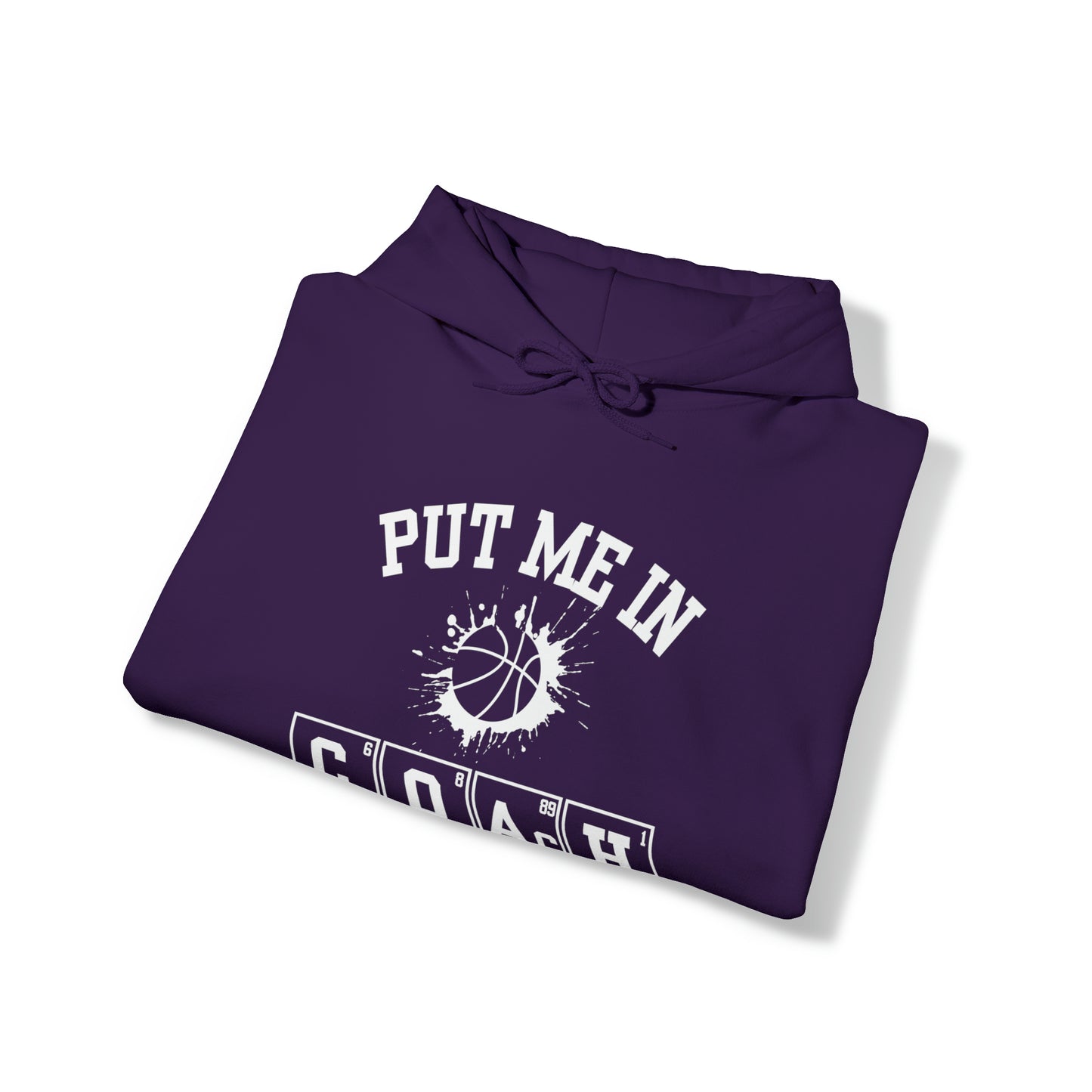 ADULT - Put Me in Coach Hooded Sweatshirt - Basketball Game Day Hoodie