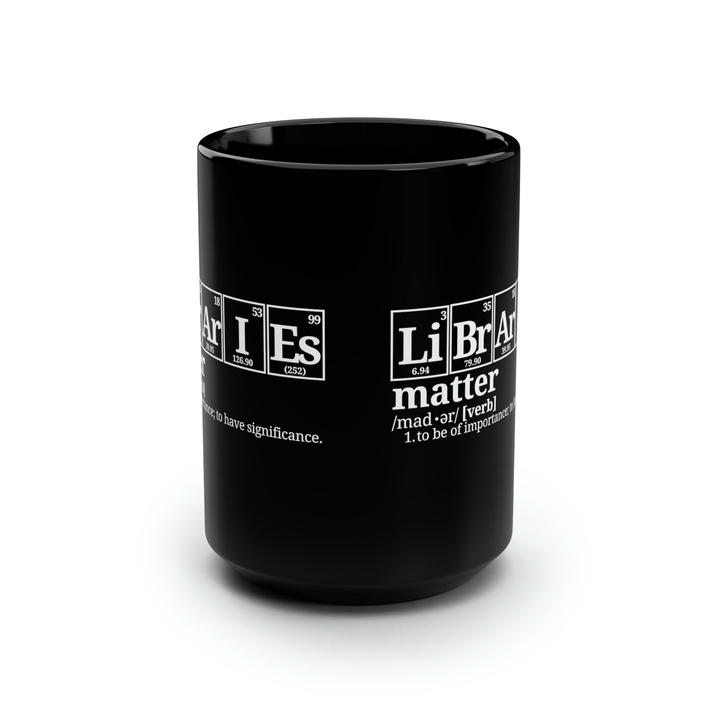15oz - Libraries Matter Mug
