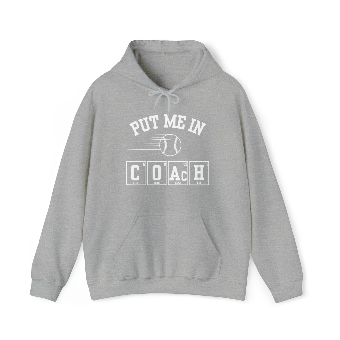 ADULT - Put Me in Coach Hooded Sweatshirt - Baseball Game Day Science Hoodie
