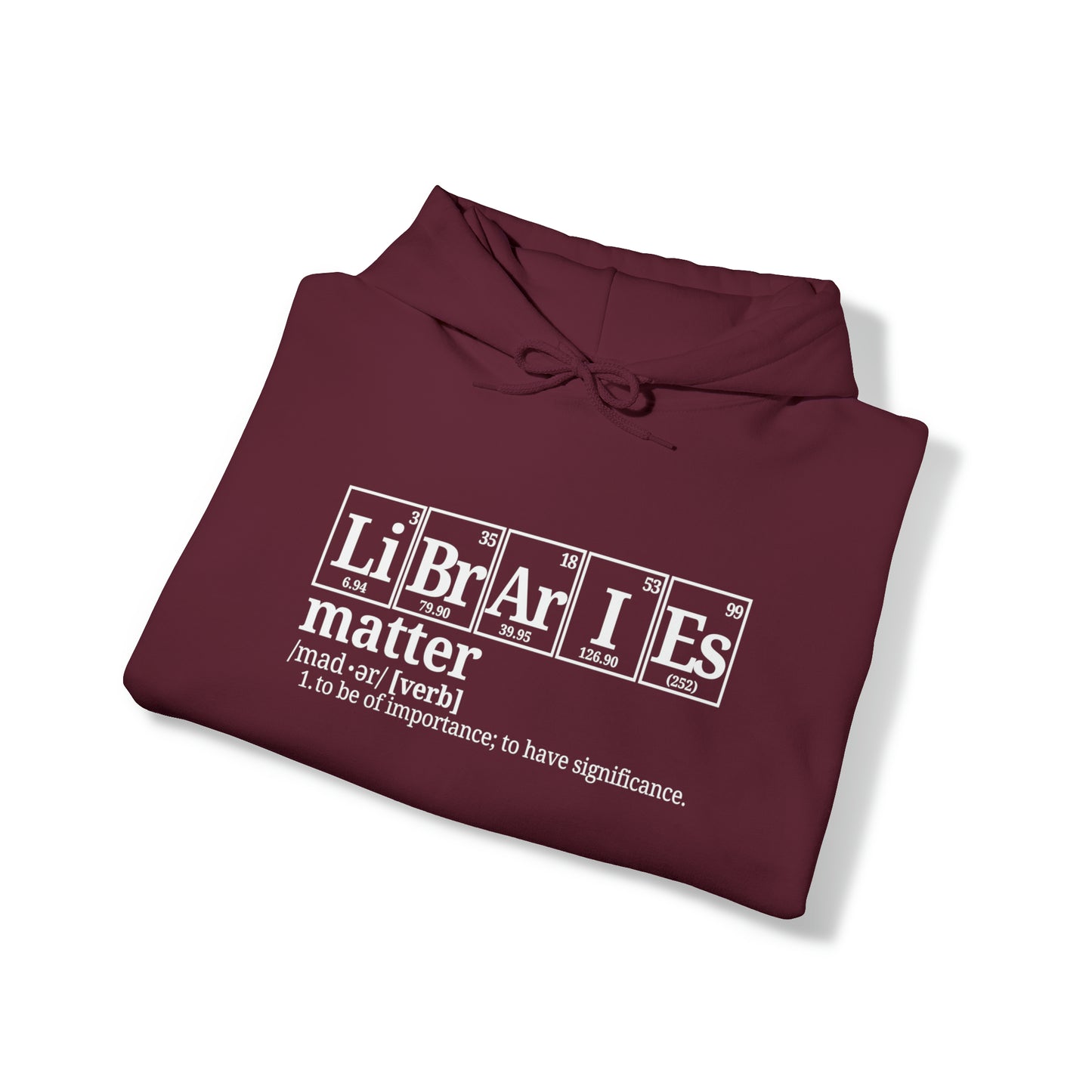 Libraries Matter Hooded Sweatshirt, Libraries Matter Hoodie, Librarian Hoodie, Librarian Sweatshirt