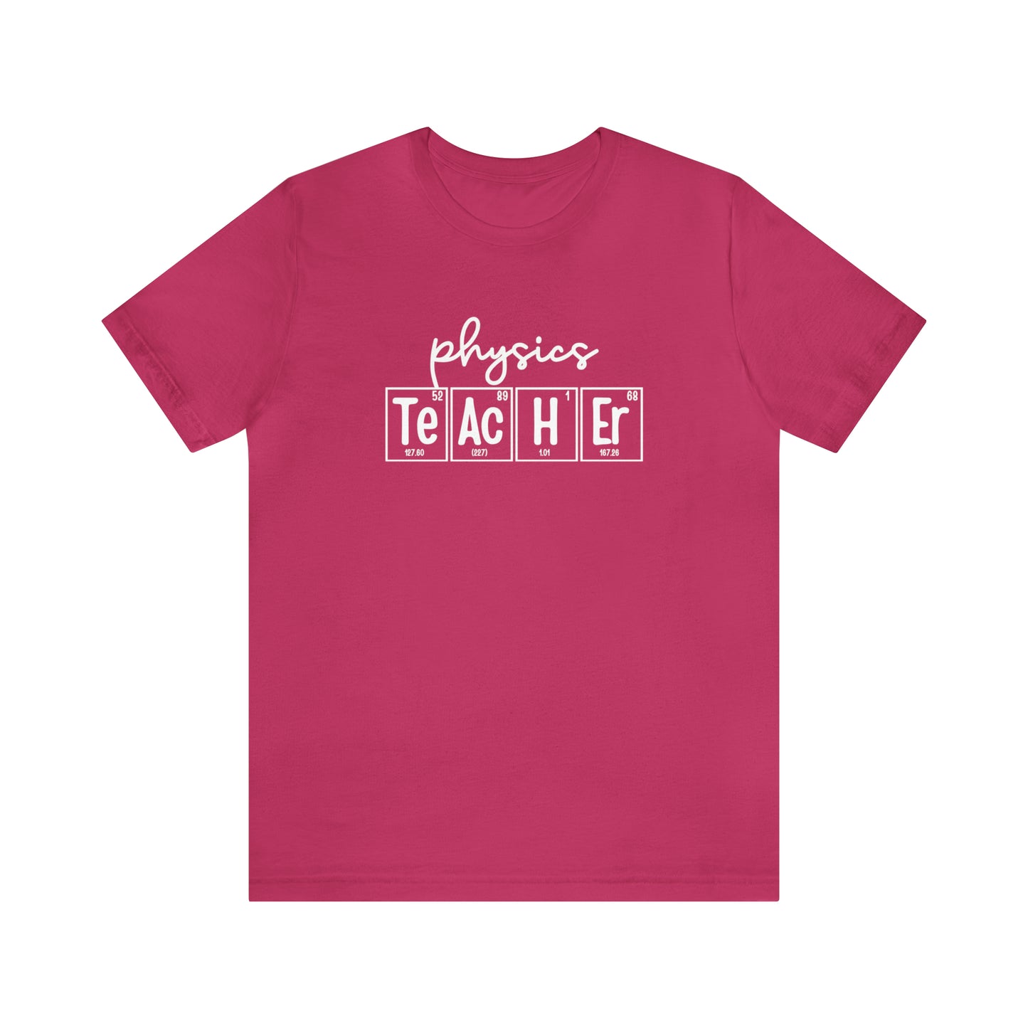 Physics Teacher Shirt, Periodic Table Shirt