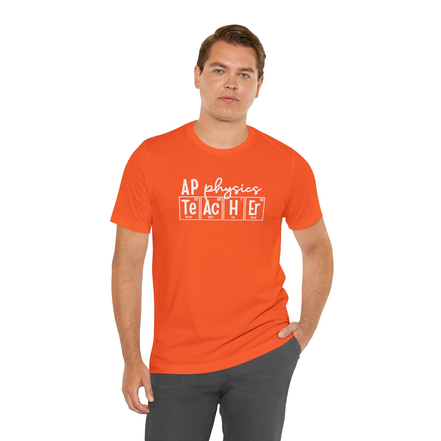 AP Physics Teacher Shirt, Periodic Table Shirt