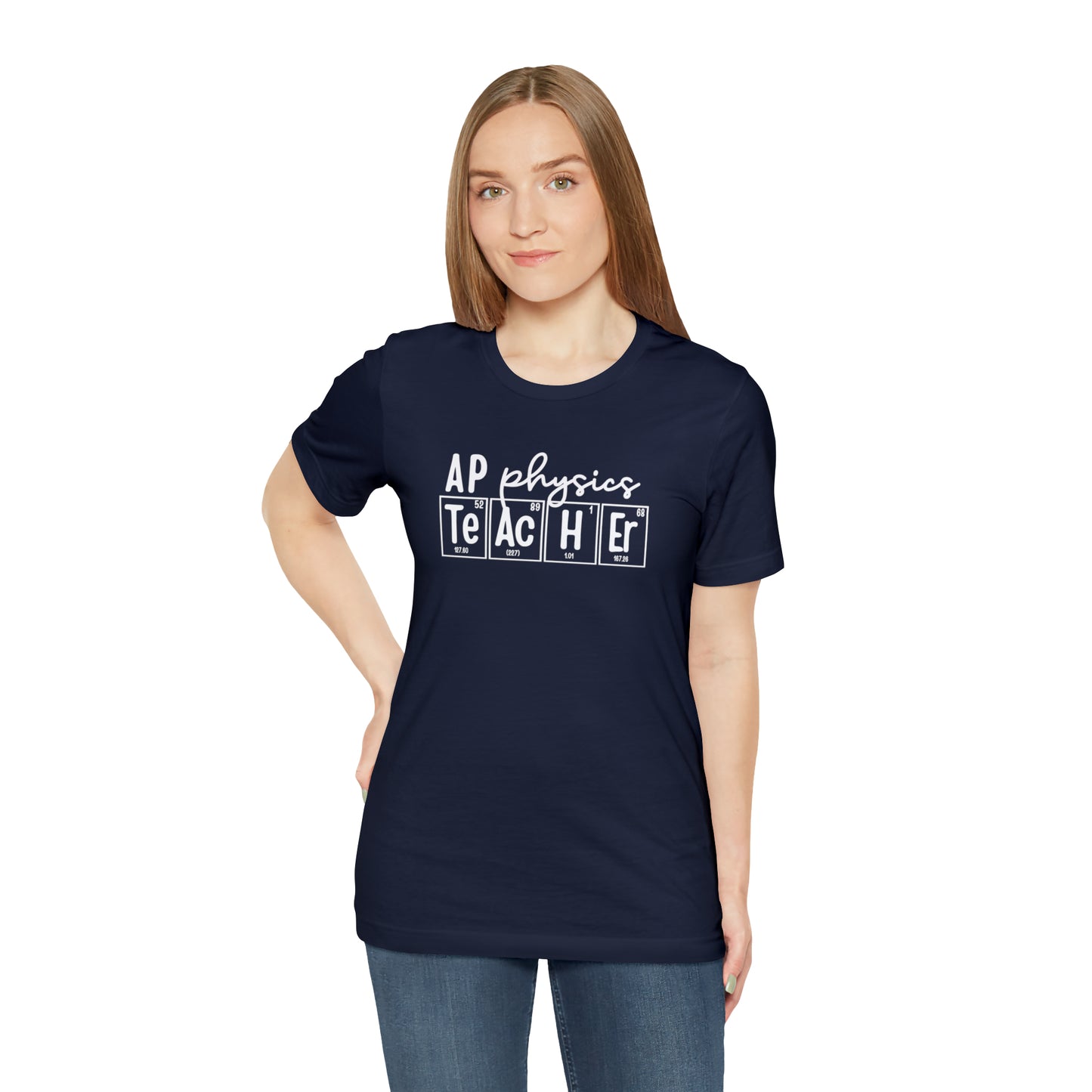AP Physics Teacher Shirt, Periodic Table Shirt