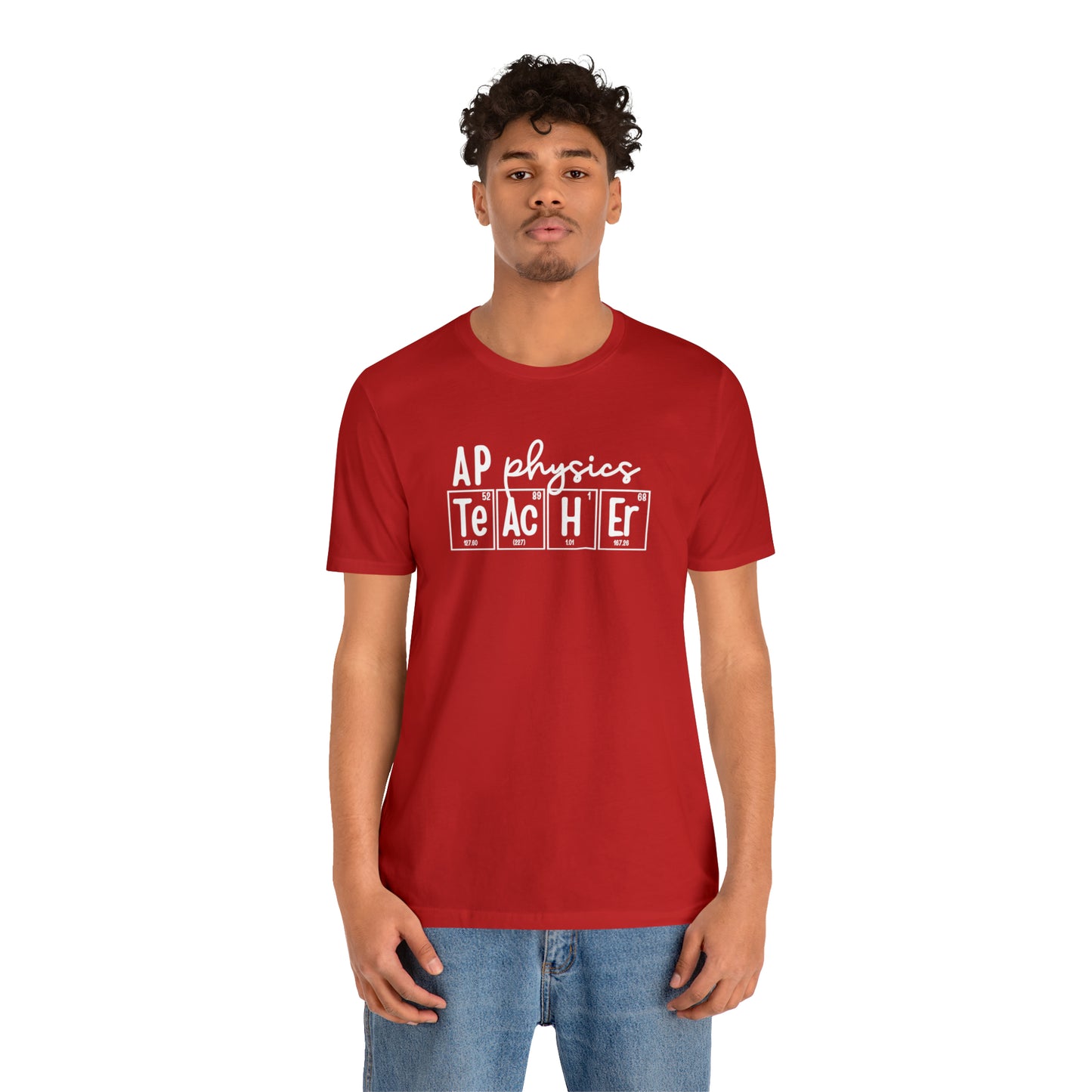 AP Physics Teacher Shirt, Periodic Table Shirt