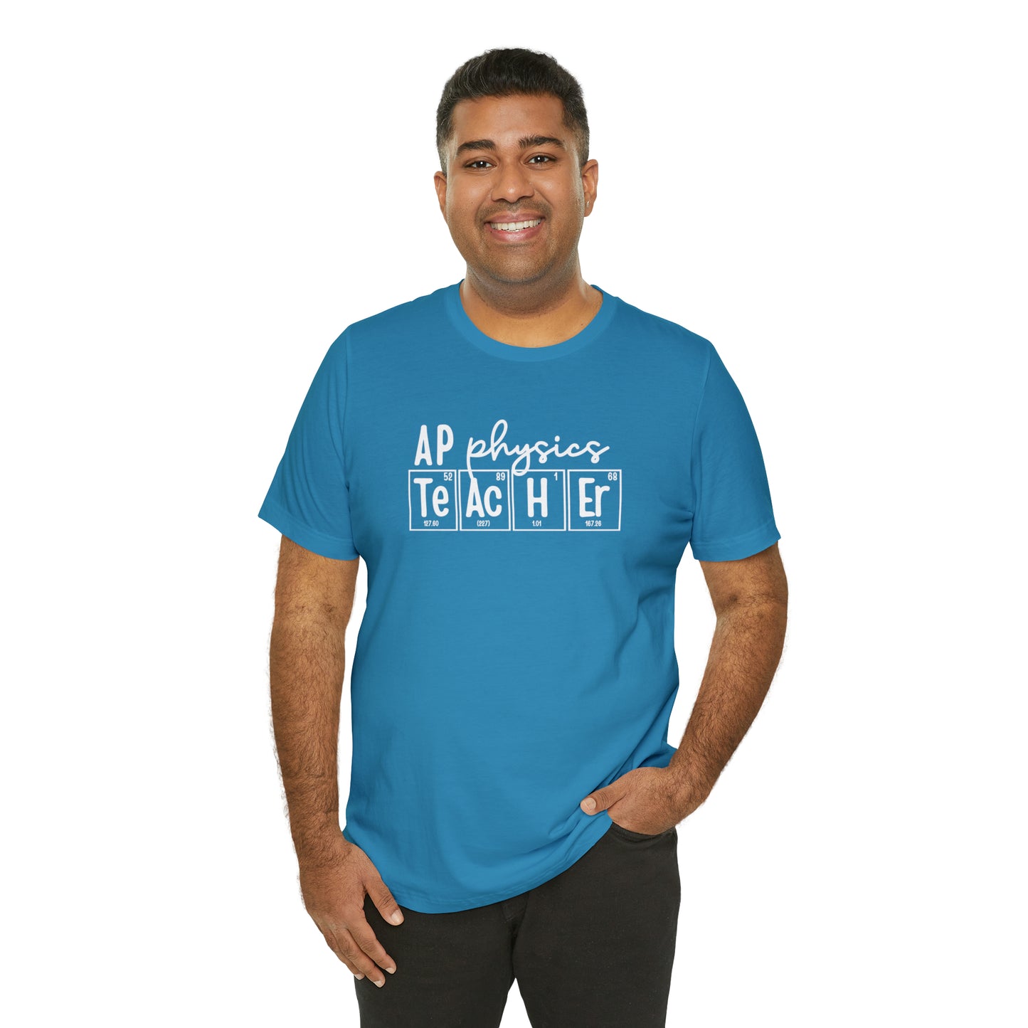 AP Physics Teacher Shirt, Periodic Table Shirt