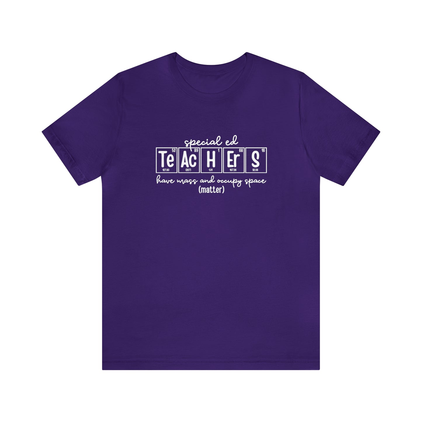 Special Ed Teachers Matter Science T-Shirt