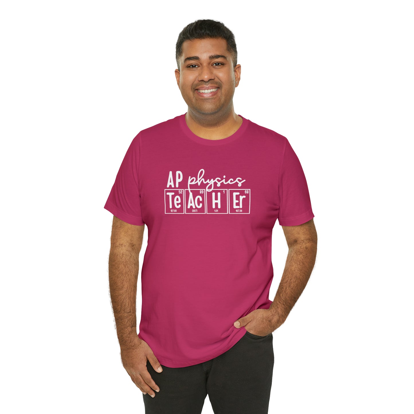 AP Physics Teacher Shirt, Periodic Table Shirt
