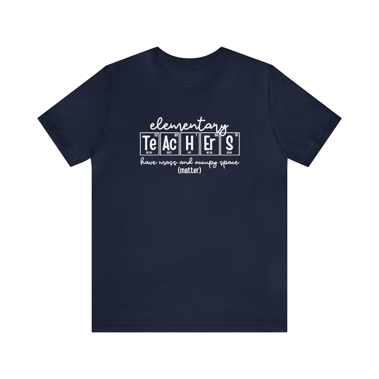 Elementary Teachers Matter Science T-Shirt