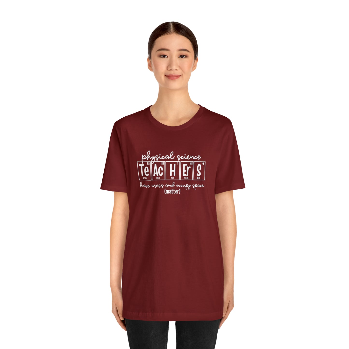 Physical Science Teachers Matter Science T-Shirt