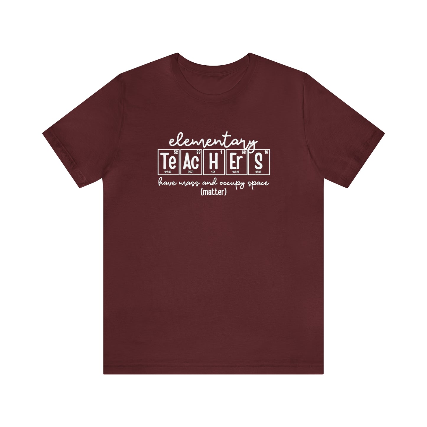 Elementary Teachers Matter Science T-Shirt