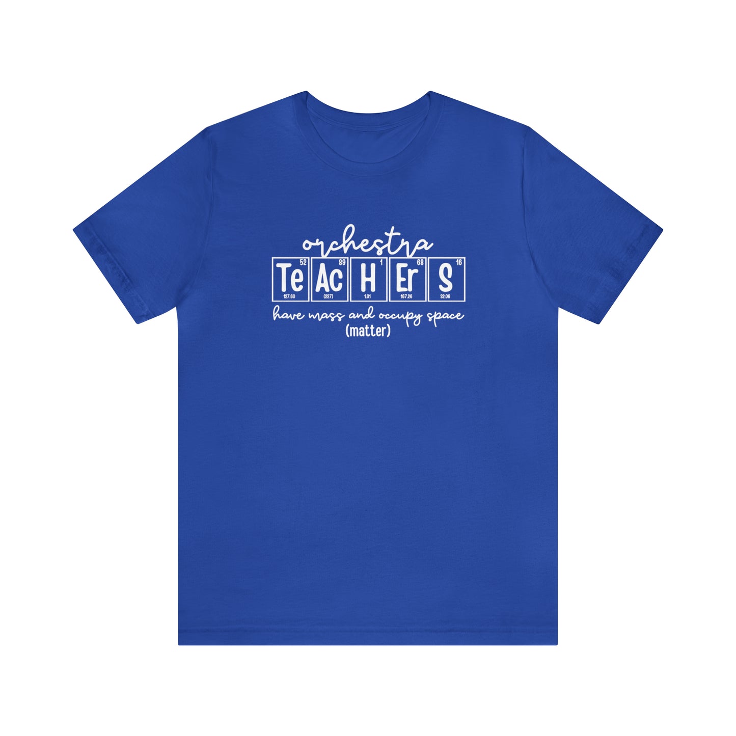 Orchestra Teachers Matter Science T-Shirt