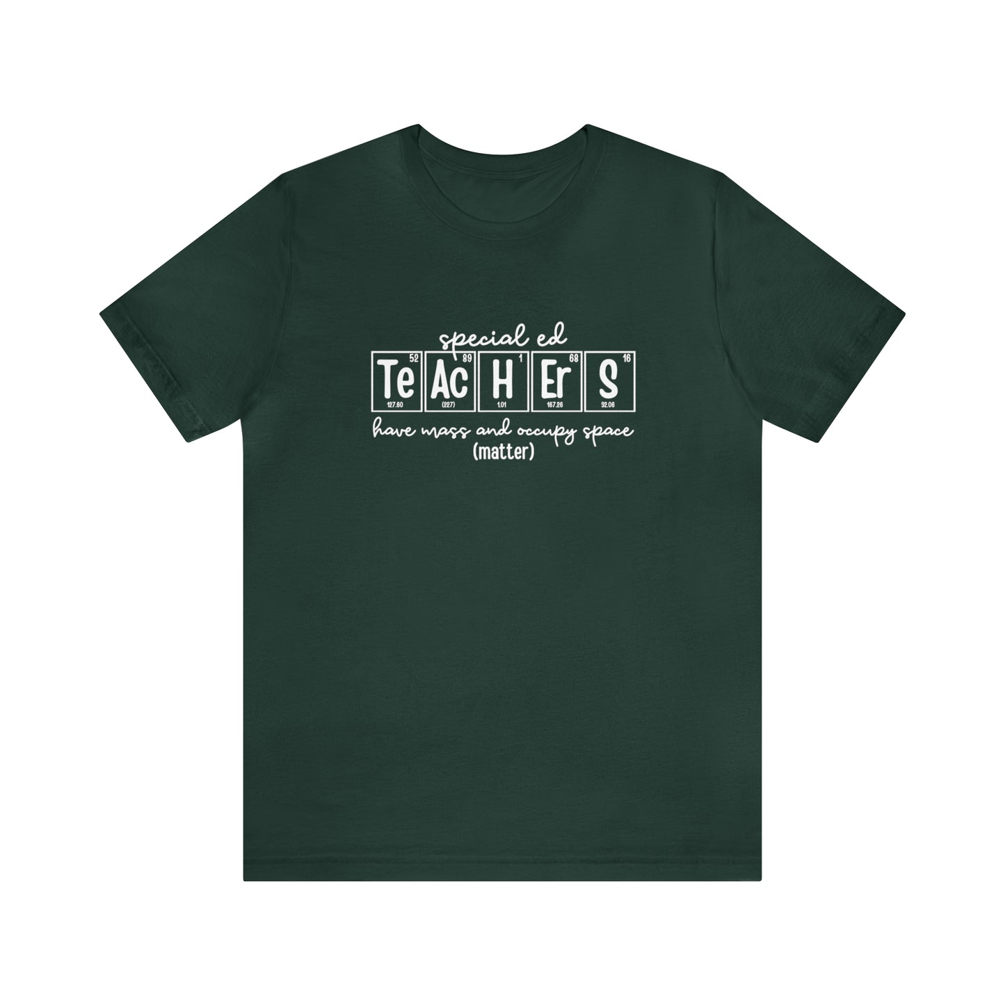 Special Ed Teachers Matter Science T-Shirt