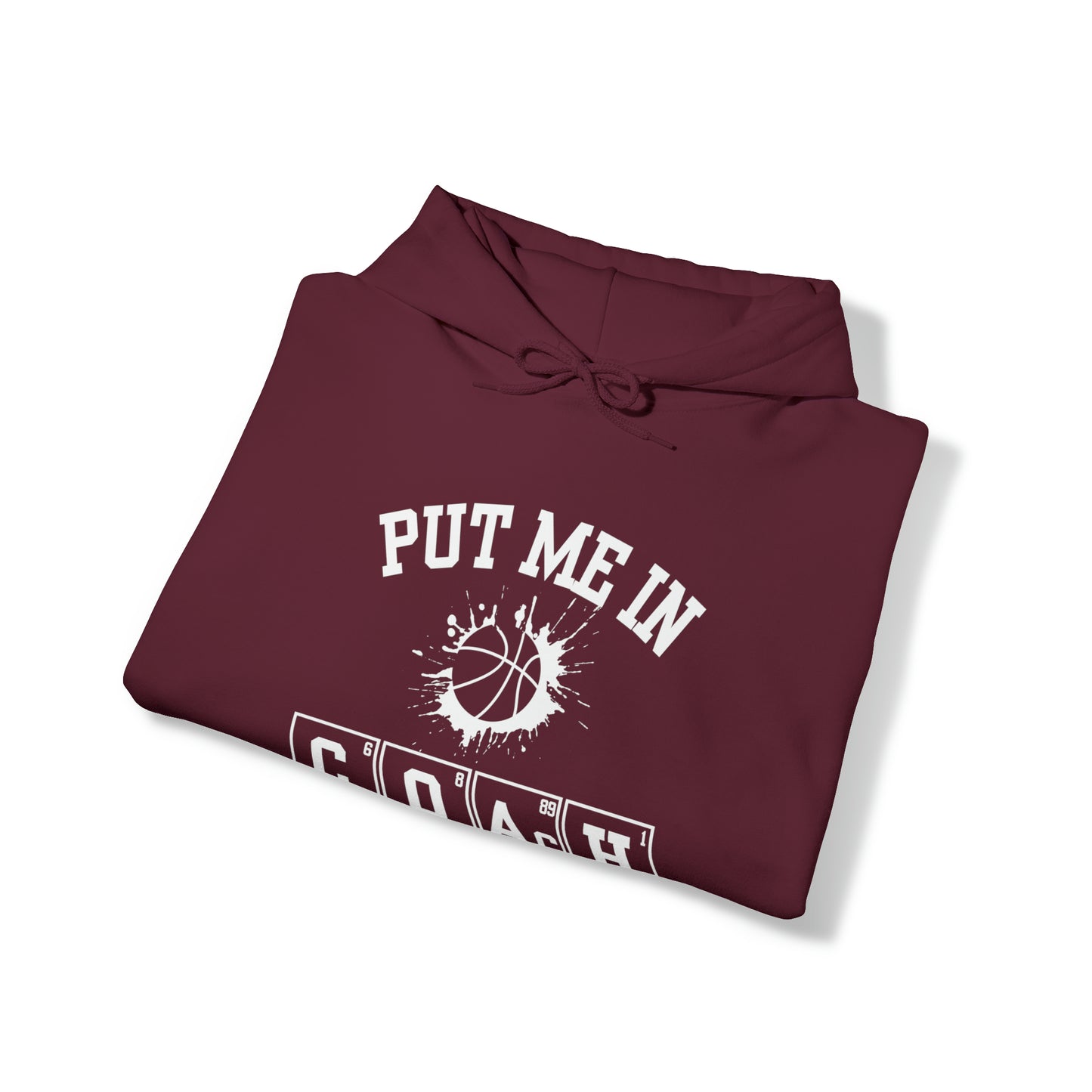 ADULT - Put Me in Coach Hooded Sweatshirt - Basketball Game Day Hoodie