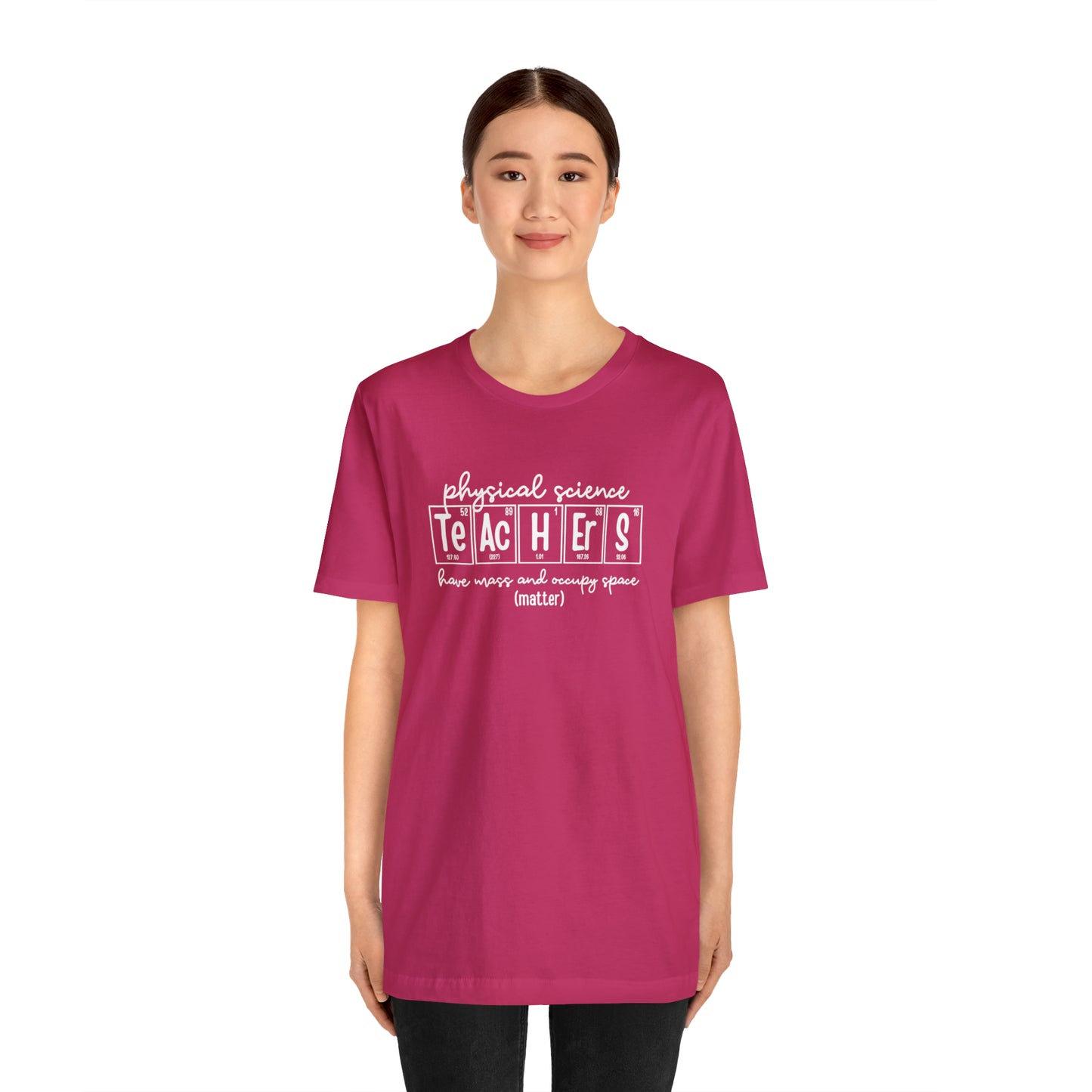 Physical Science Teachers Matter Science T-Shirt