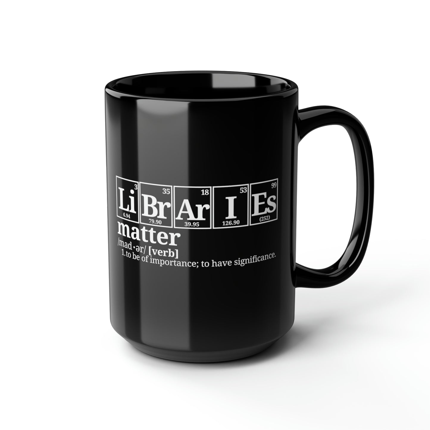 15oz - Libraries Matter Mug