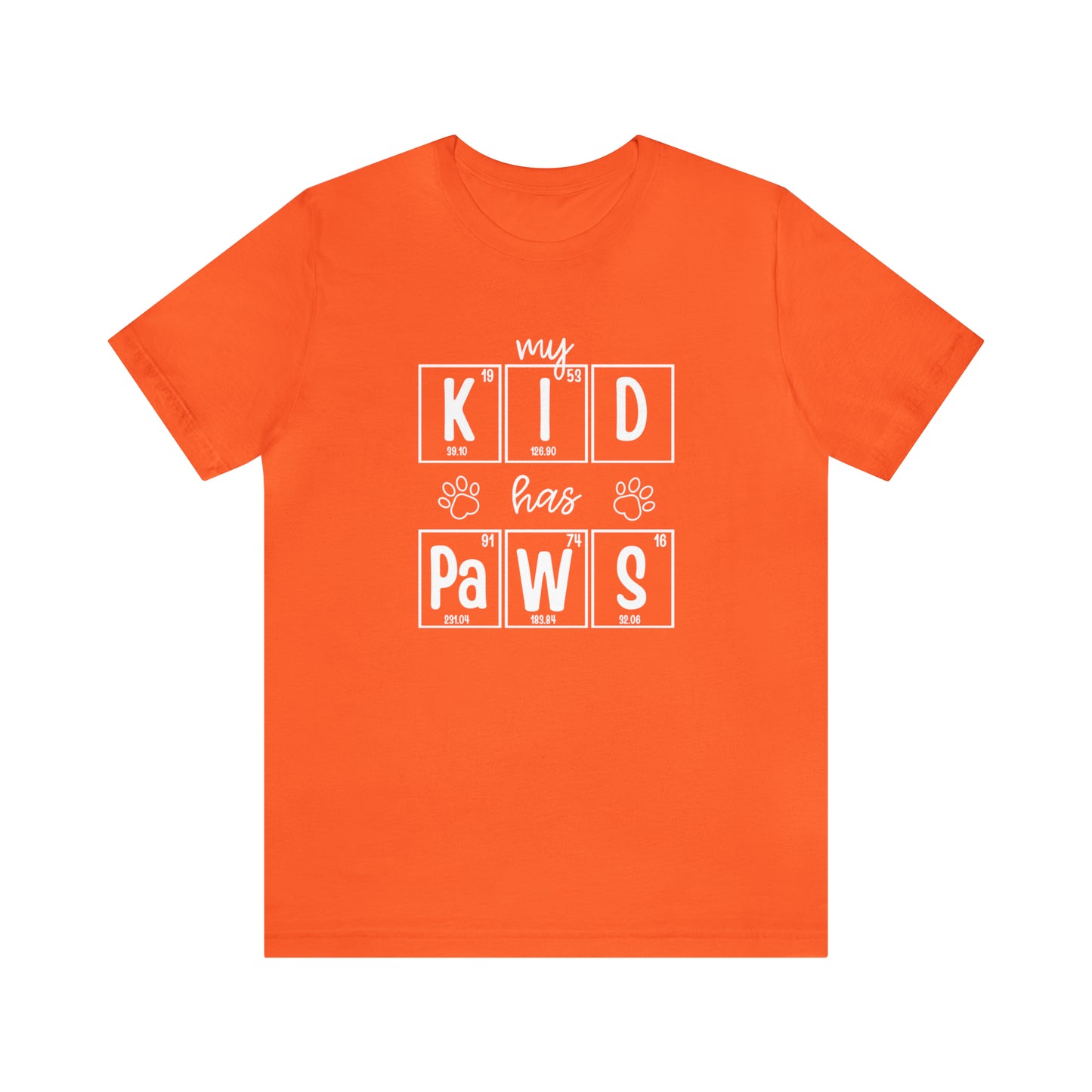 My Kid Has Paws Pet Parent Science T-Shirt