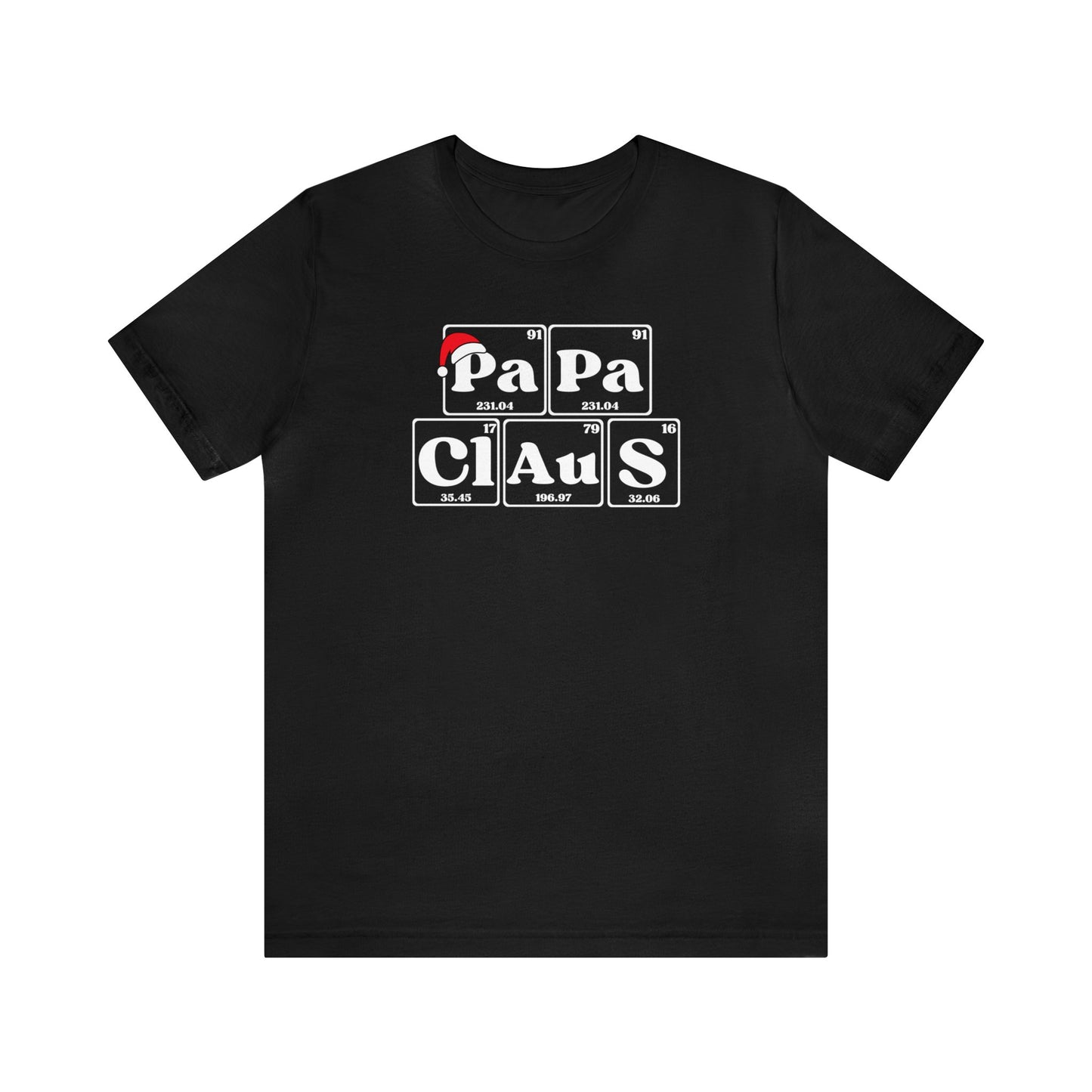 PaPa Claus Christmas Shirt, Periodic Table Gift, Christmas Chemistry Tee, Breaking Bad, Holiday T-Shirt, Science Teacher or Scientist Gift