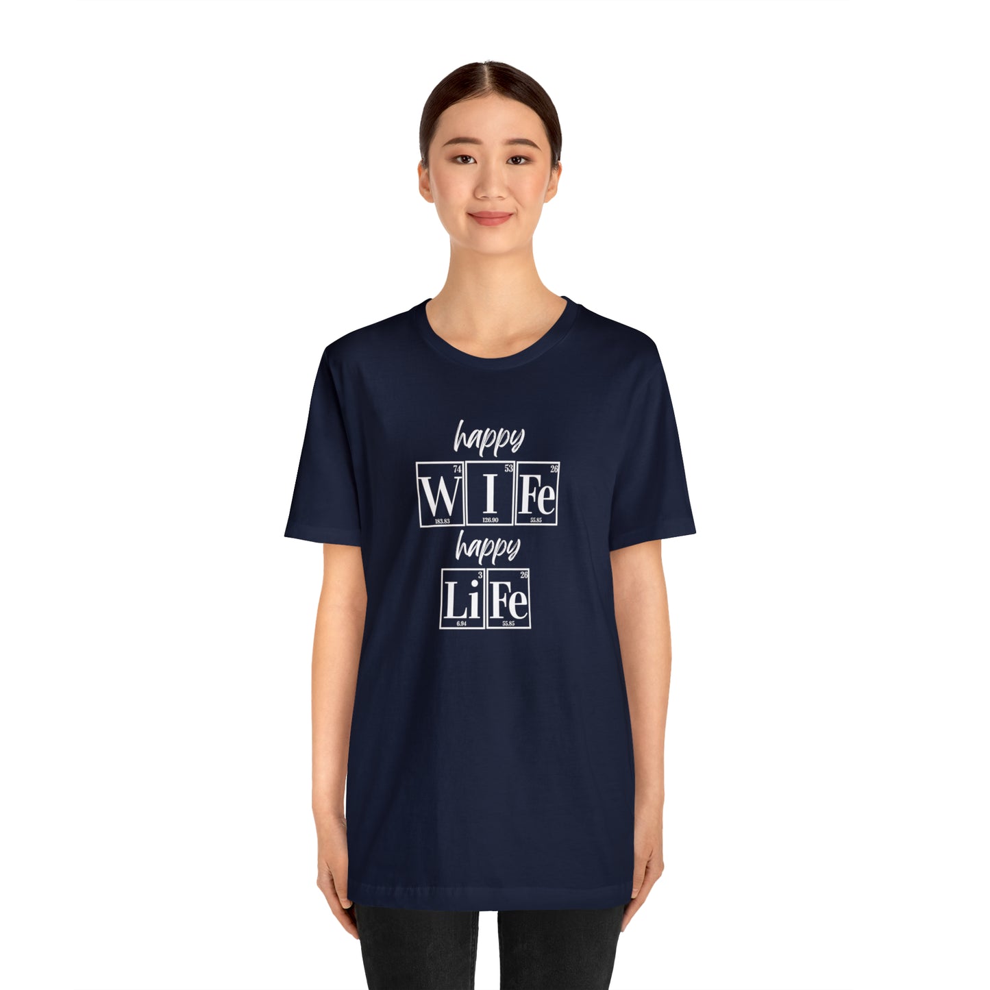 Happy Wife Happy Life Shirt, Marriage Shirt, Marriage shirt, Periodic Table Humor, Science-Themed Tee, Chemistry of Love