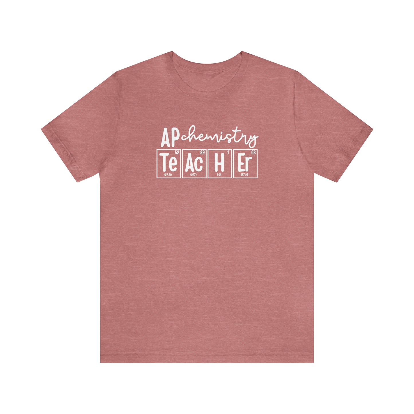 AP Chemistry Teacher Shirt, Periodic Table Shirt
