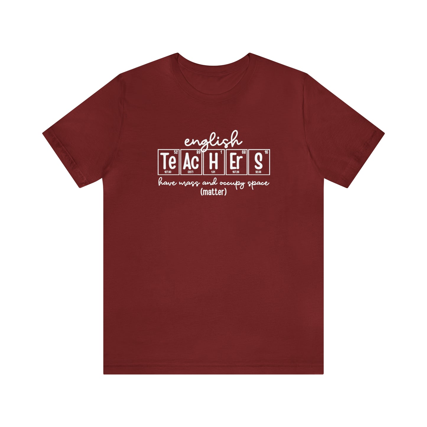 English Teachers Matter Science T-Shirt