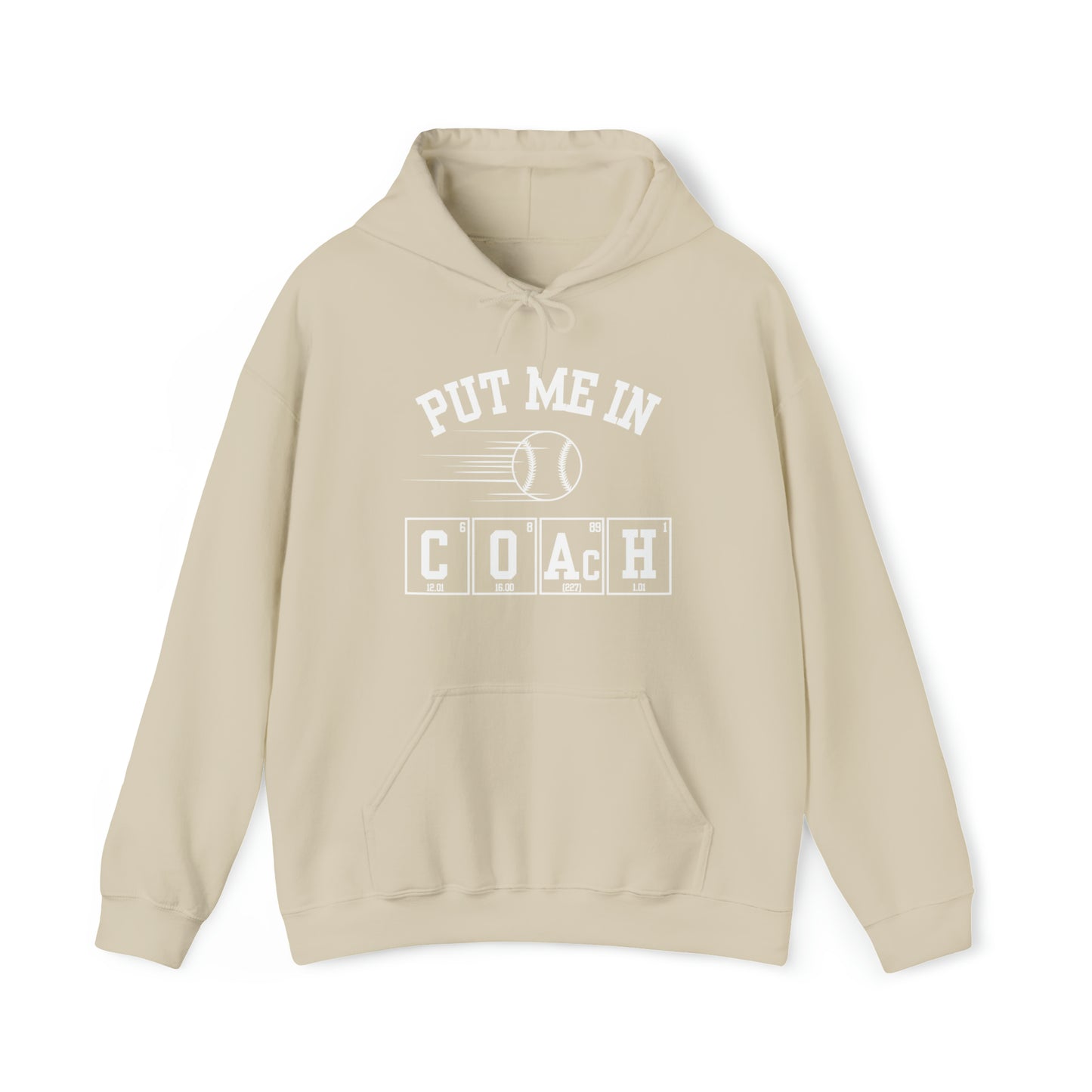 ADULT - Put Me in Coach Hooded Sweatshirt - Baseball Game Day Science Hoodie