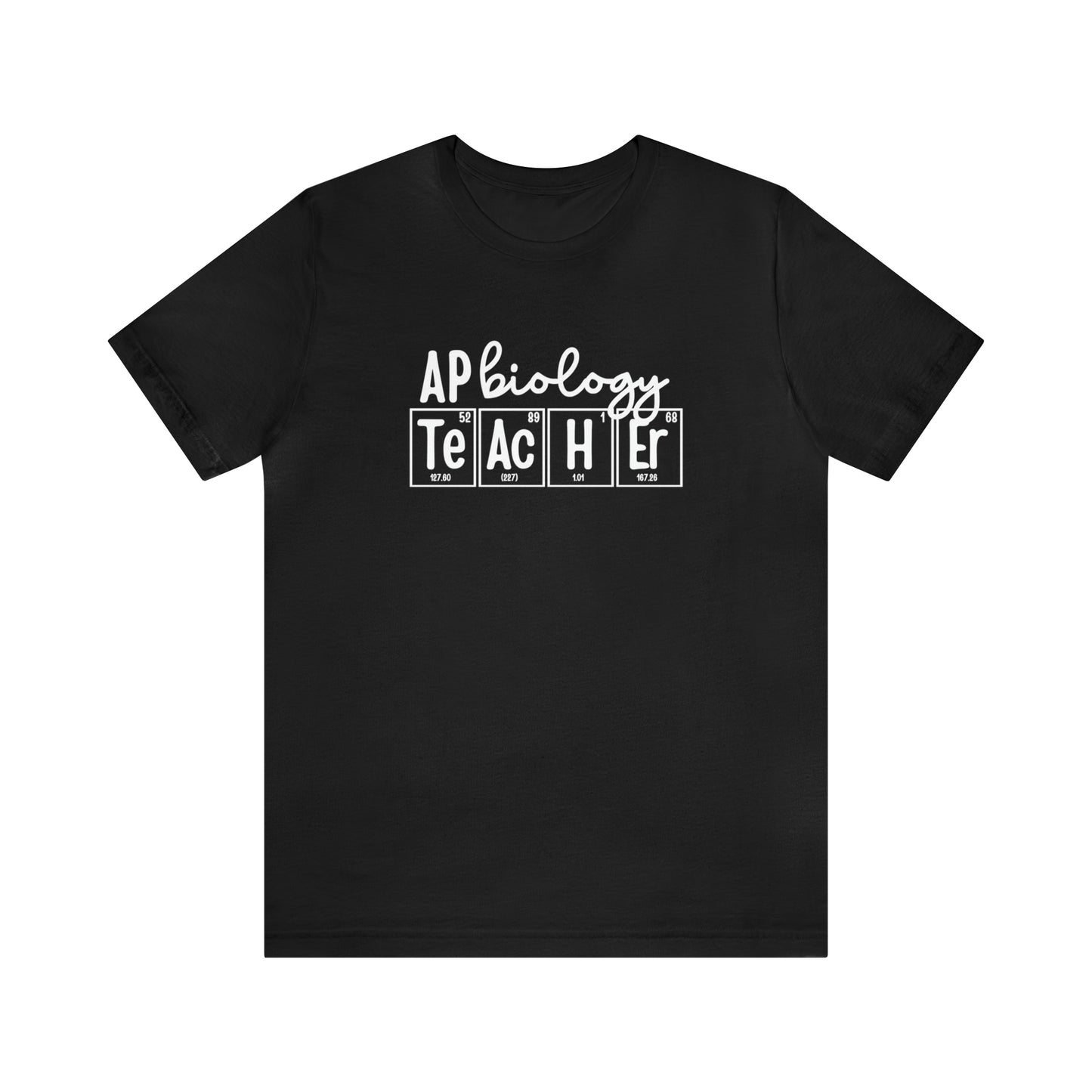 AP Biology Teacher Shirt, Biology Gift