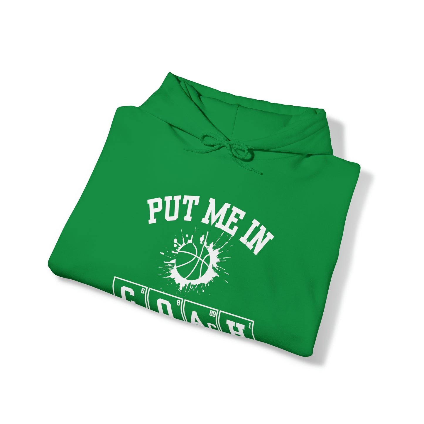 ADULT - Put Me in Coach Hooded Sweatshirt - Basketball Game Day Hoodie