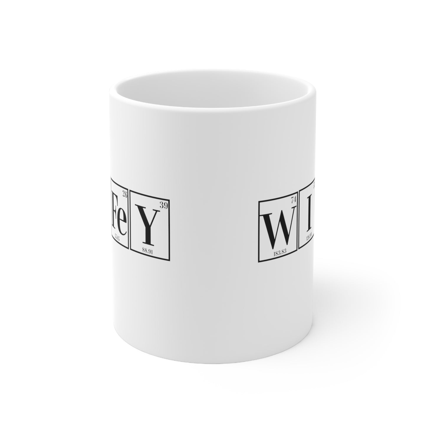 11oz - Science Coffee Mug, Wifey Coffee Mug, Wifey Mug, Chemistry Gift, Scientist Gift