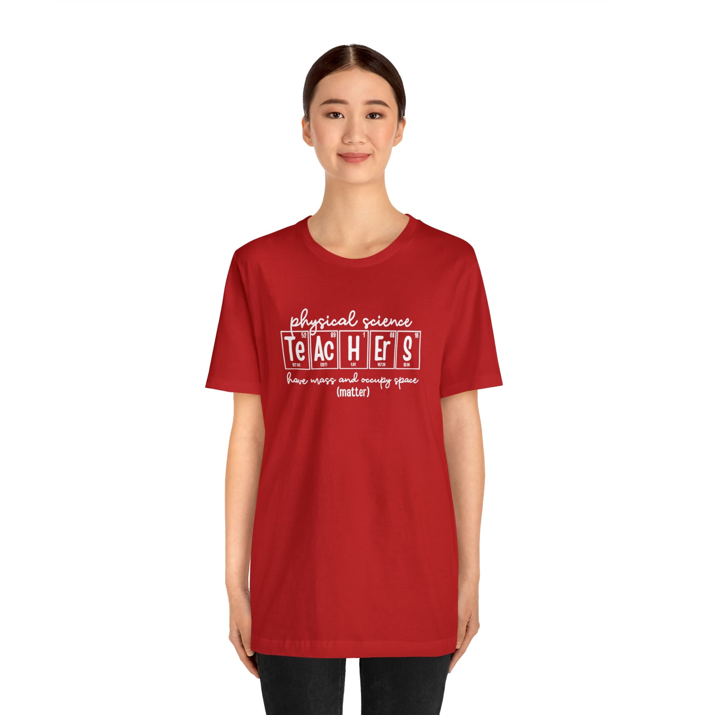 Physical Science Teachers Matter Science T-Shirt