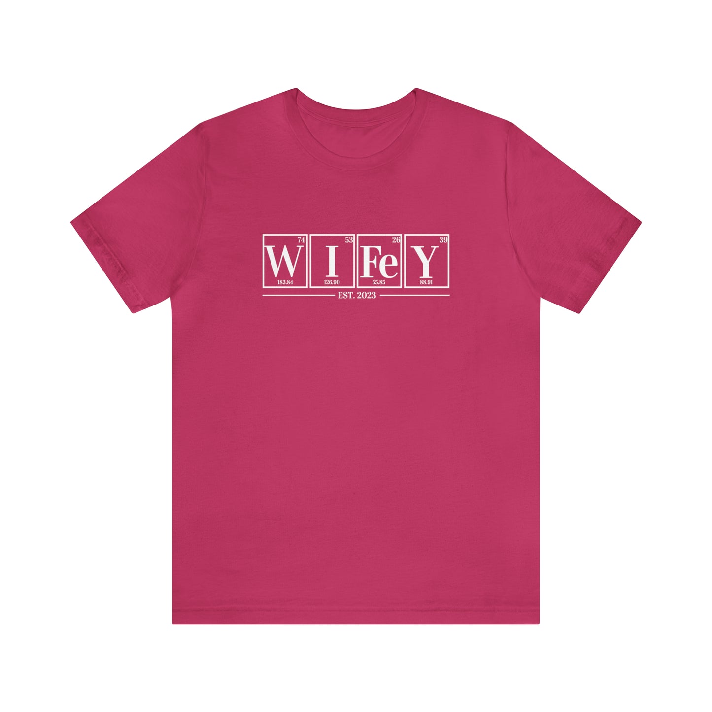Wifey EST Shirt, Wifey Science Shirt, Chemistry Shirt, Chemistry Gift