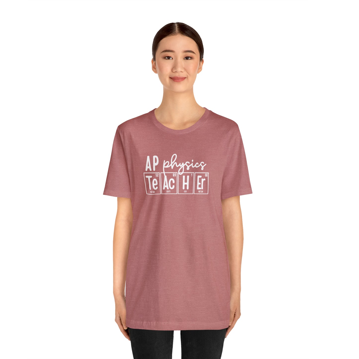AP Physics Teacher Shirt, Periodic Table Shirt