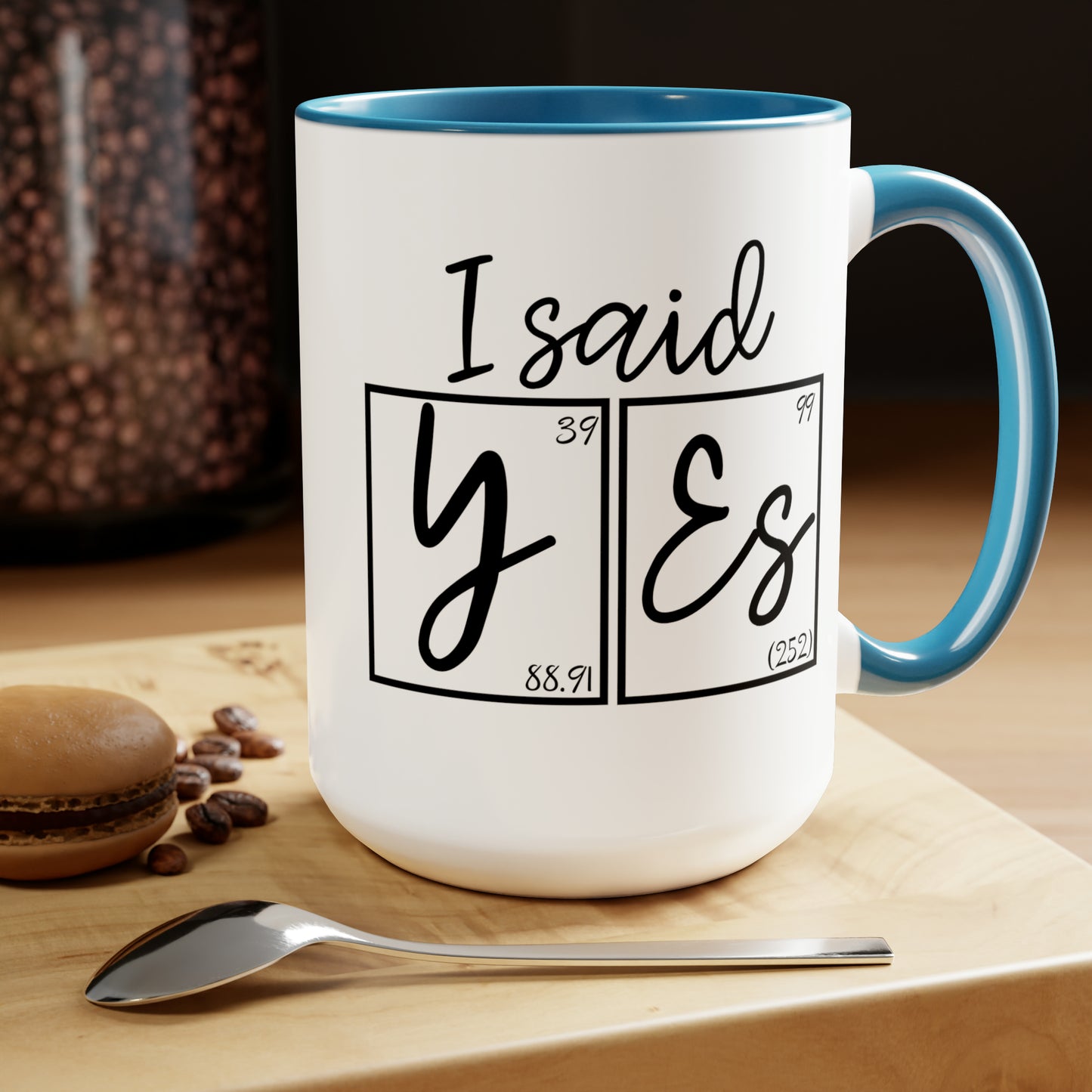 15oz Mug - I Said Yes! Engagement Science Mug