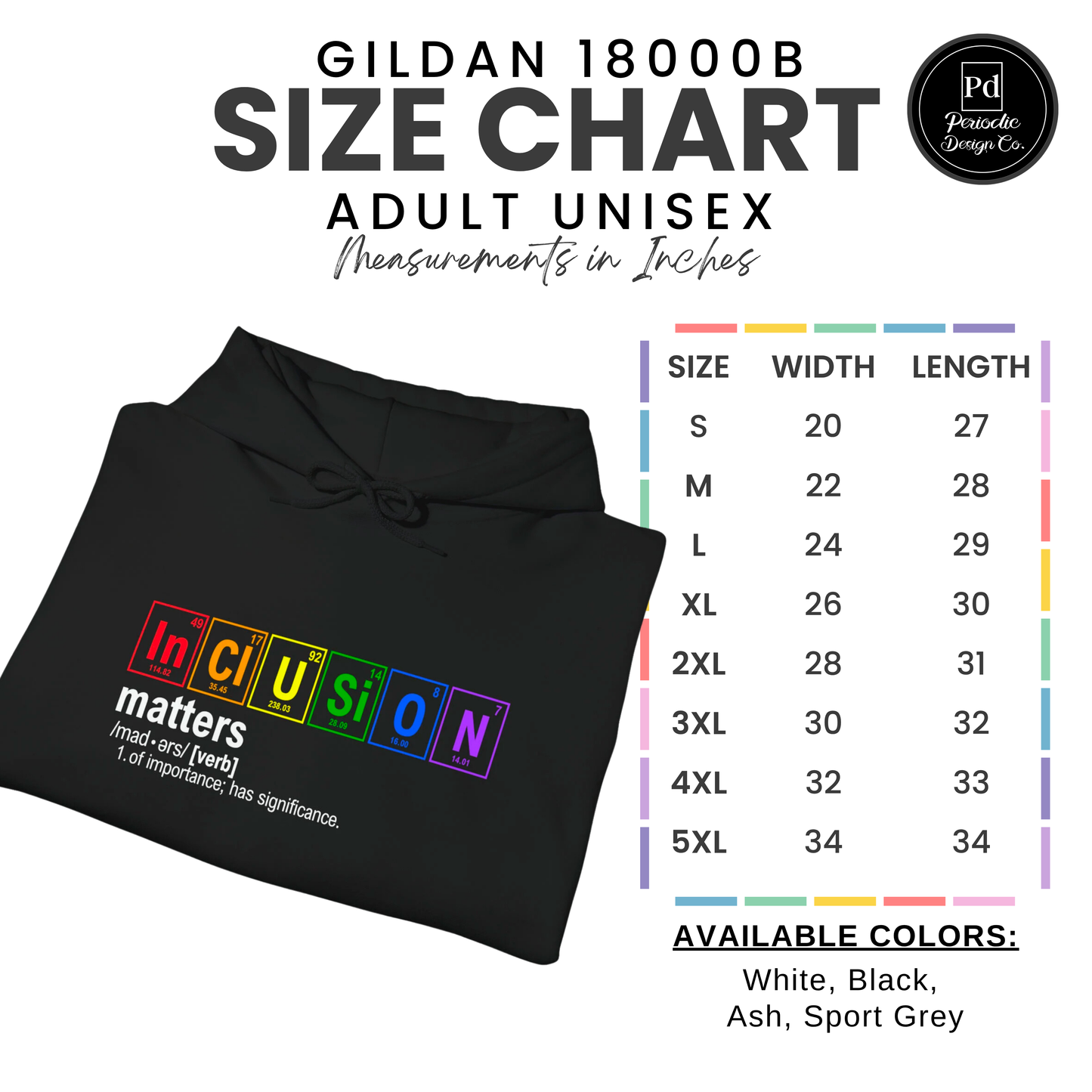 Inclusion Matters Sweatshirt, Science Hoodie, Chemistry Gift, Periodic Table Shirt, Breaking Bad, LGBTQIA+ Gift, Rainbow Hoodie