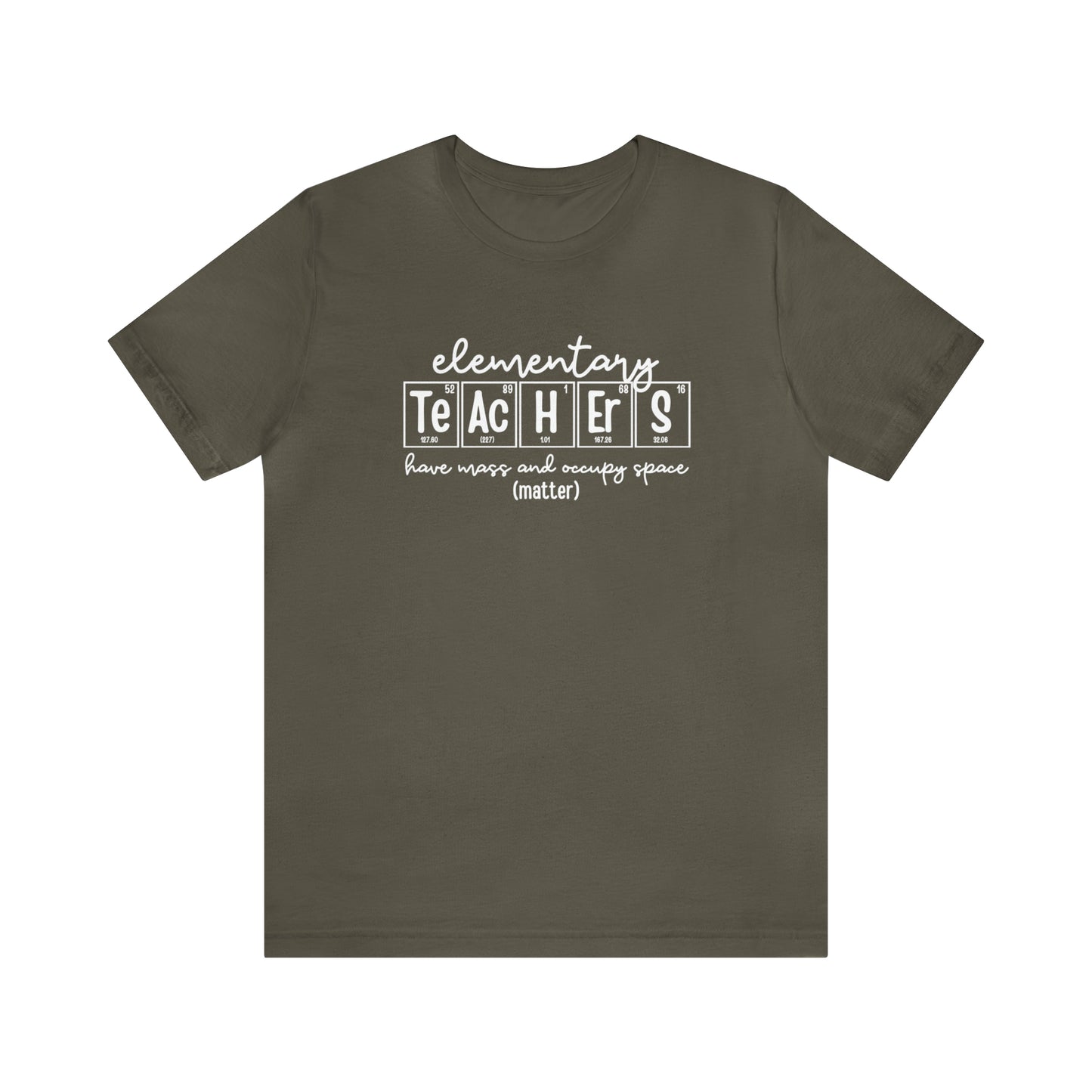 Elementary Teachers Matter Science T-Shirt