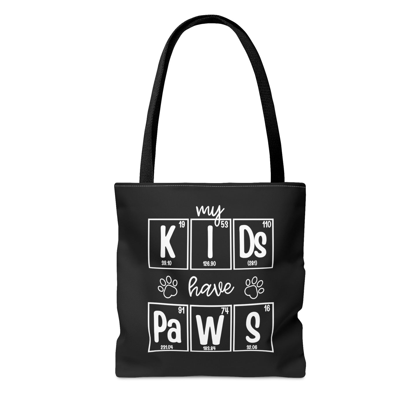 My Kids Have Paws Tote Bag, Dog Mom Tote Bag, Cat Mom Tote Bag, Pet Parent Tote Bag, Scientist Gift