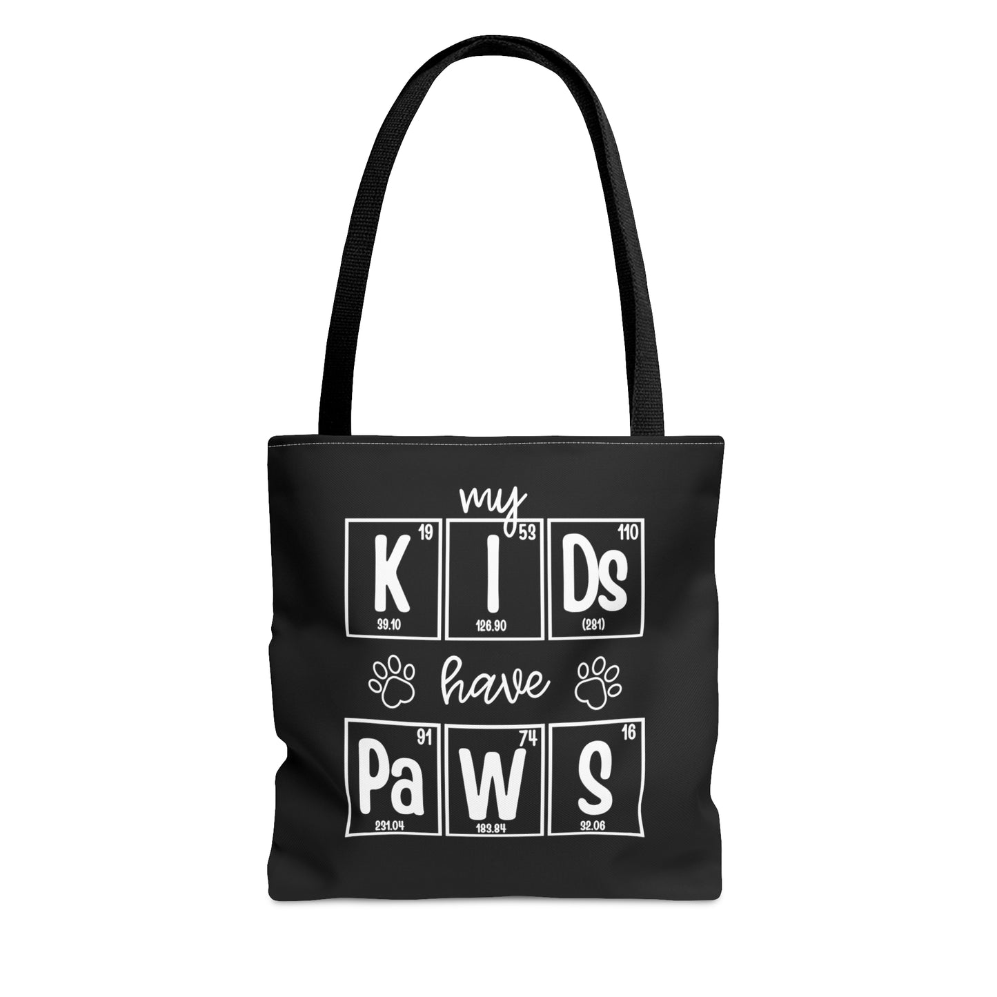 My Kids Have Paws Tote Bag, Dog Mom Tote Bag, Cat Mom Tote Bag, Pet Parent Tote Bag, Scientist Gift