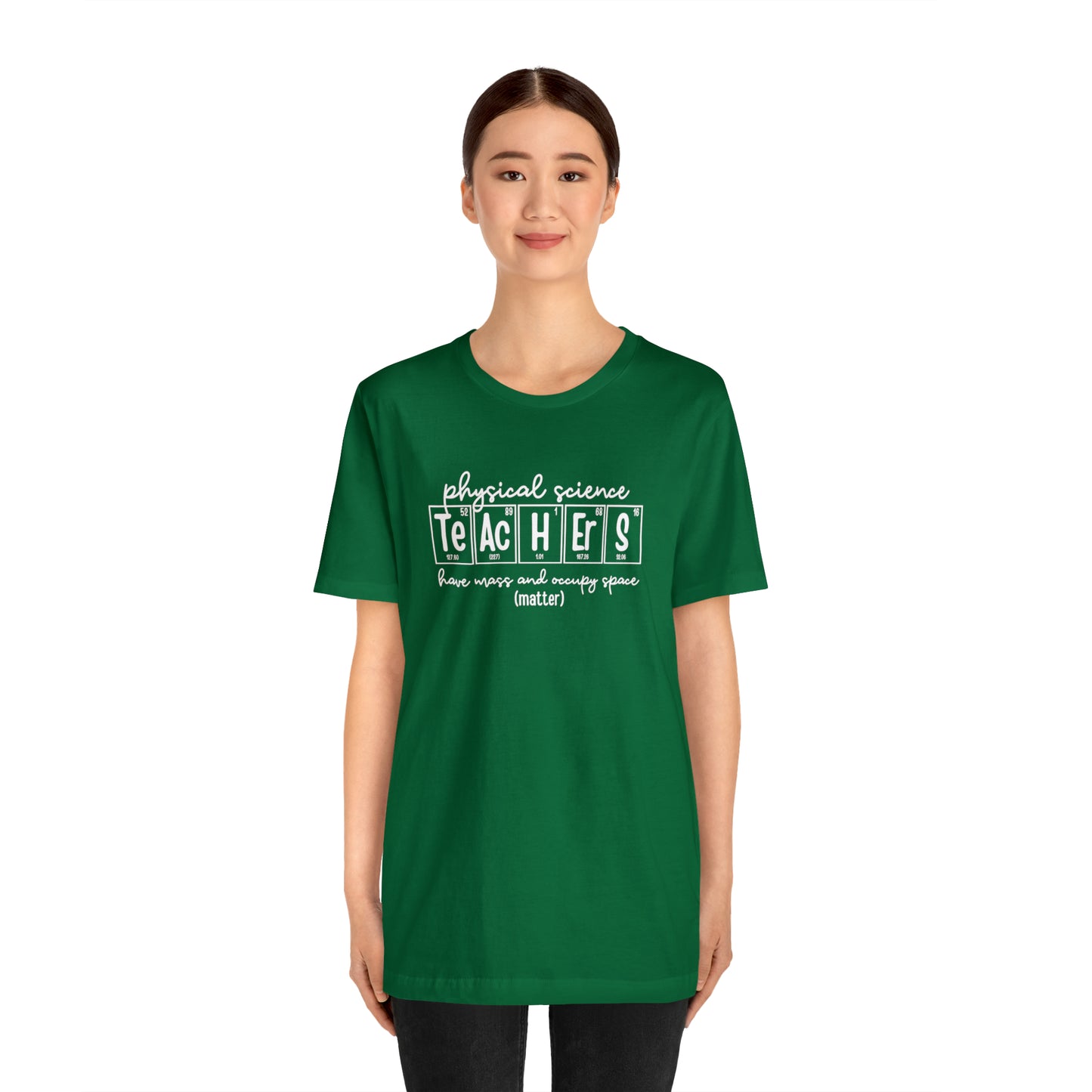 Physical Science Teachers Matter Science T-Shirt