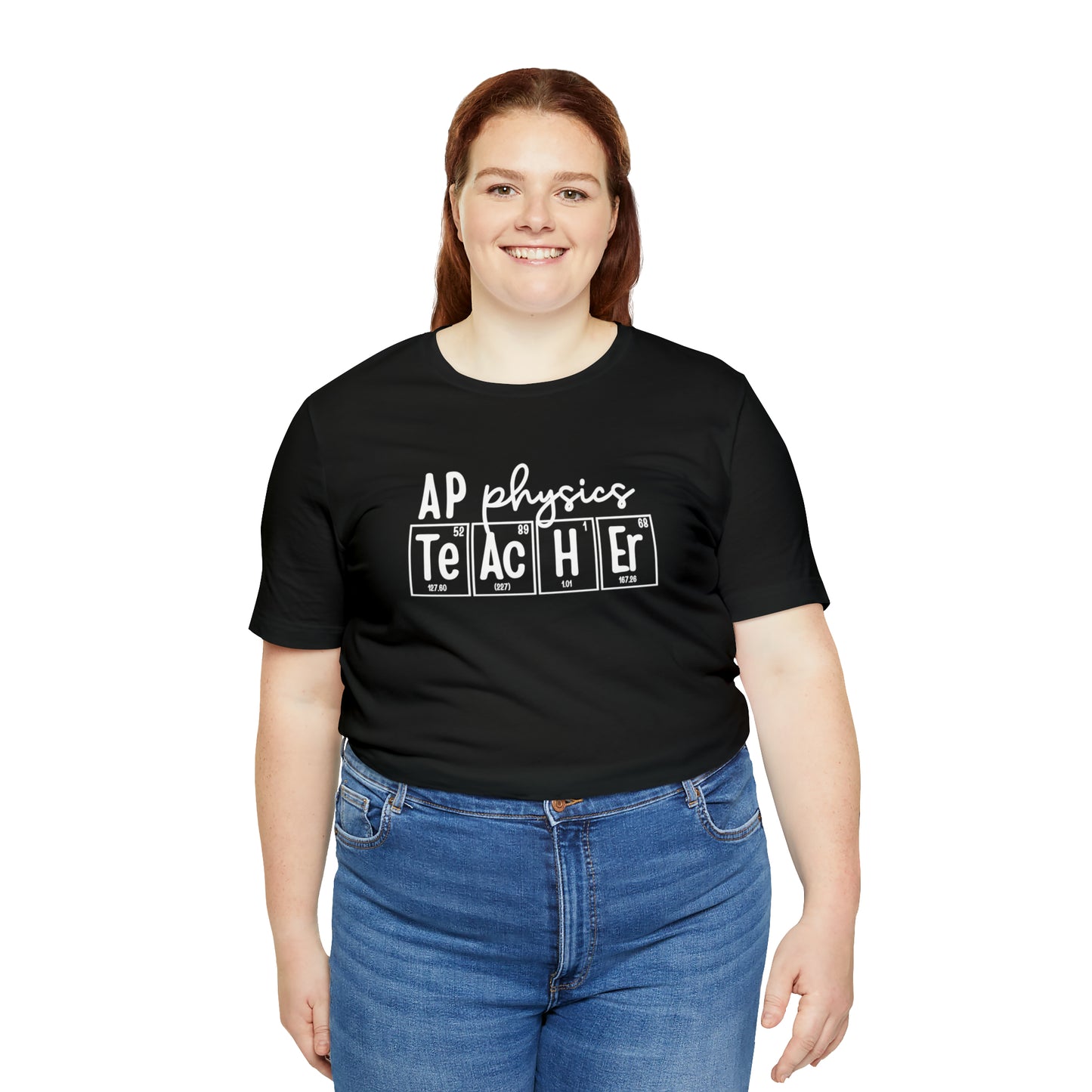 AP Physics Teacher Shirt, Periodic Table Shirt